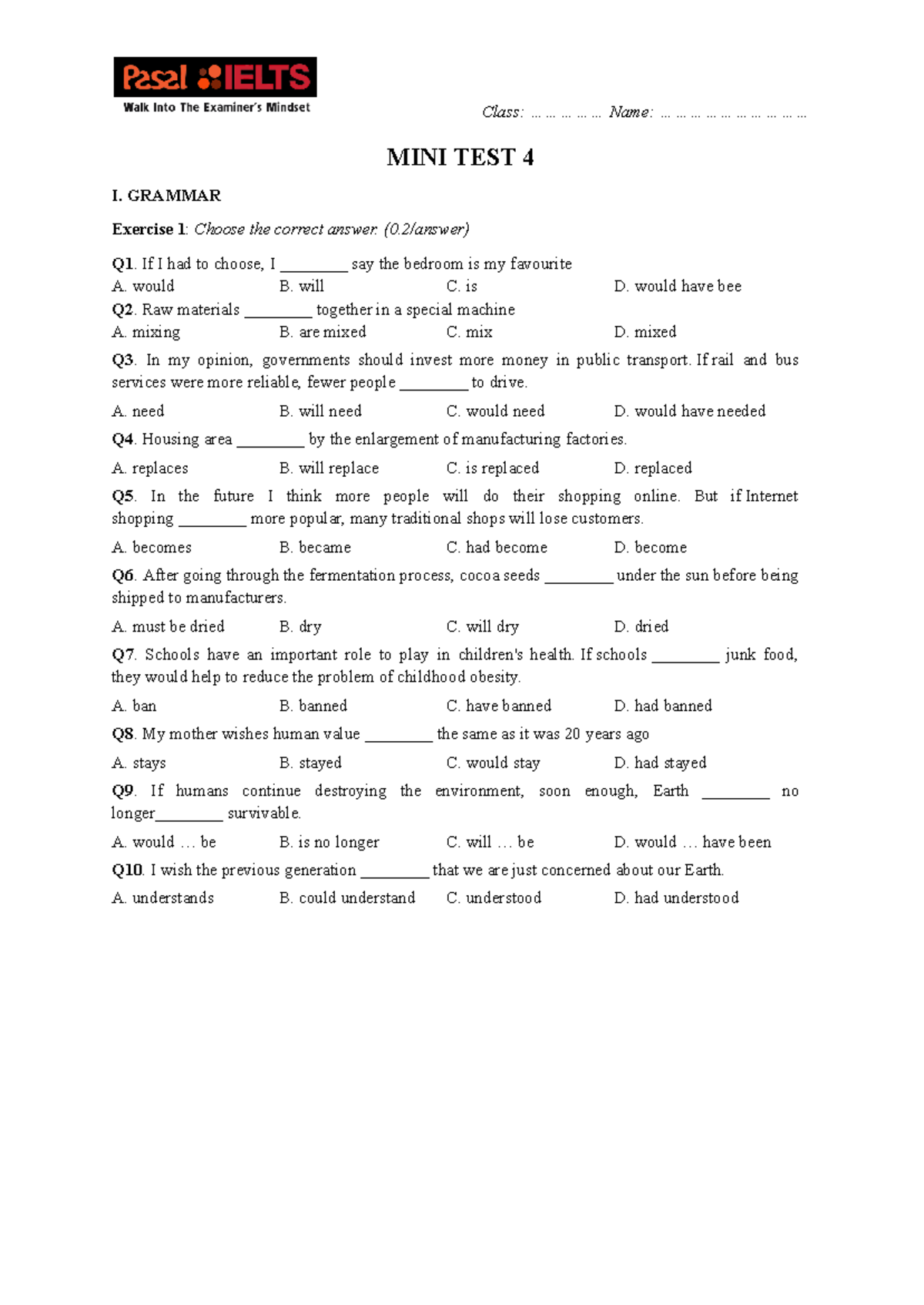 MINI TEST 4 - Grammar, Listening & Preposition Exercises - Studocu