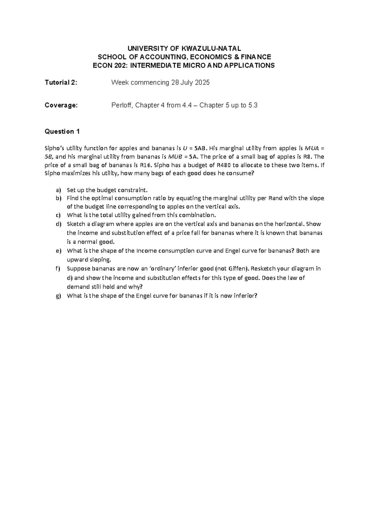 ECON 202: Intermediate Micro Tutorial 2 - Utility Maximization & Demand ...