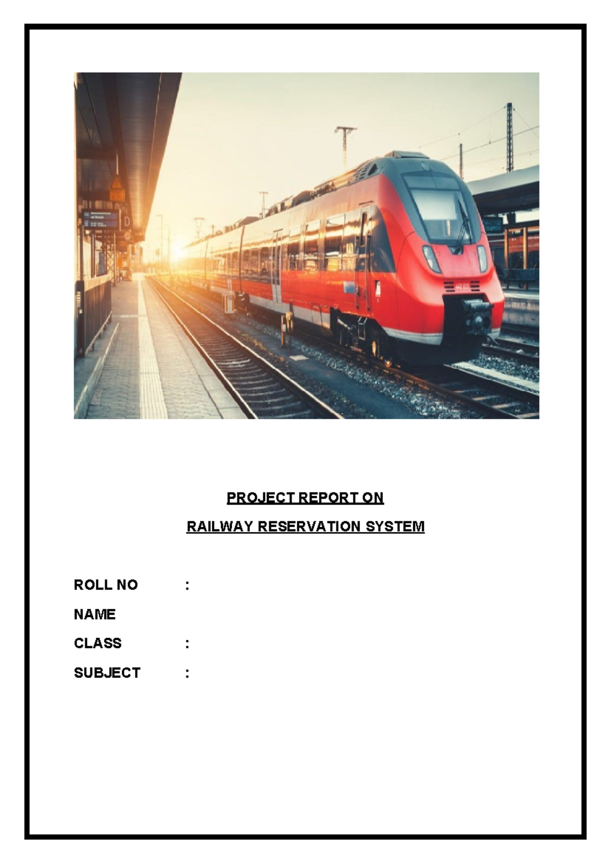 Class 12 Project Report: Railway Reservation System (Informatics ...