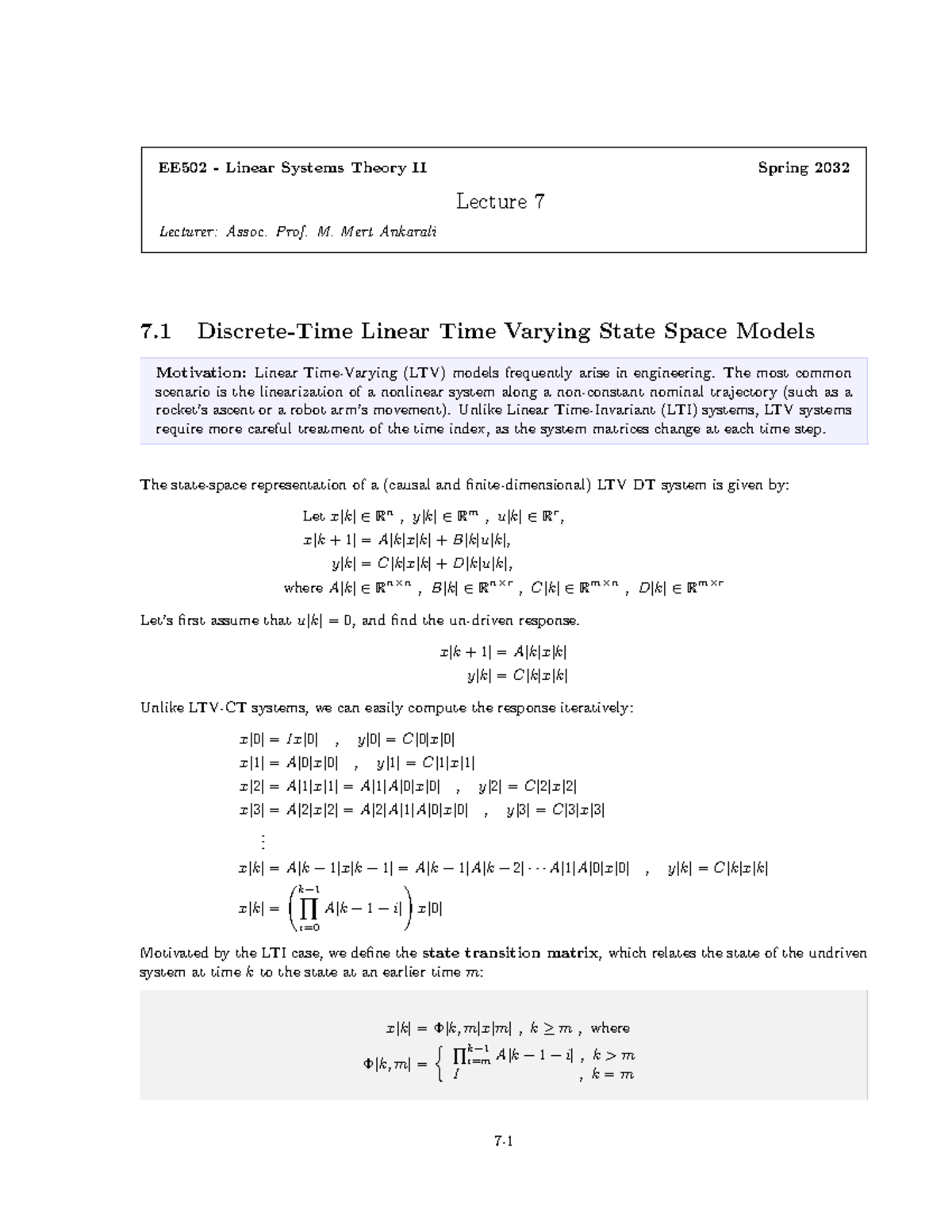 EE502 Linear Systems Theory II Spring 2032 Lecture 7: LTV State Space ...