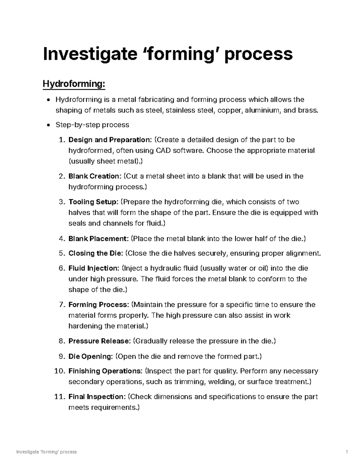 Investigate forming process - Investigate ‘formingʼ process ...