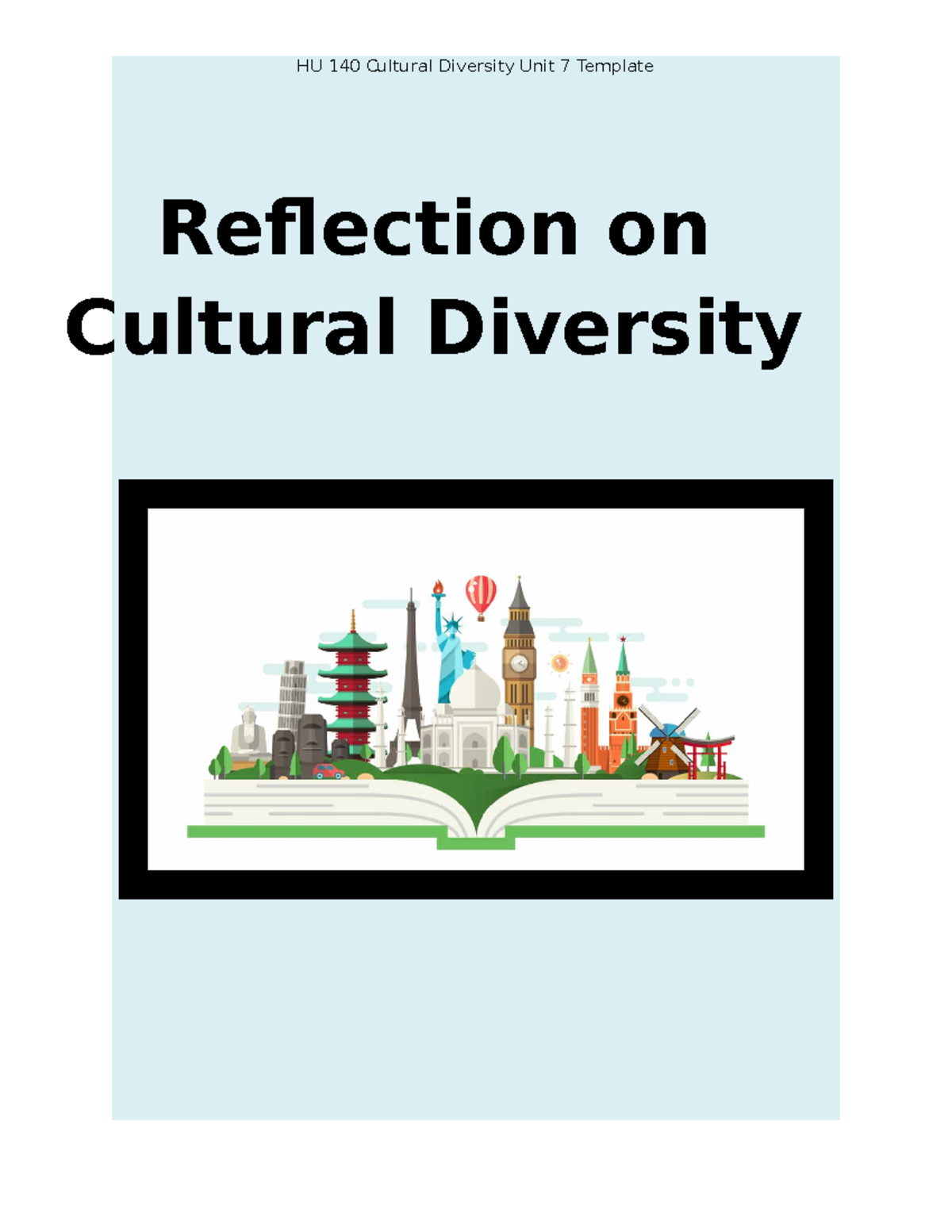 HU140 Unit 7 Final Reflection on Cultural Diversity and Stereotypes ...