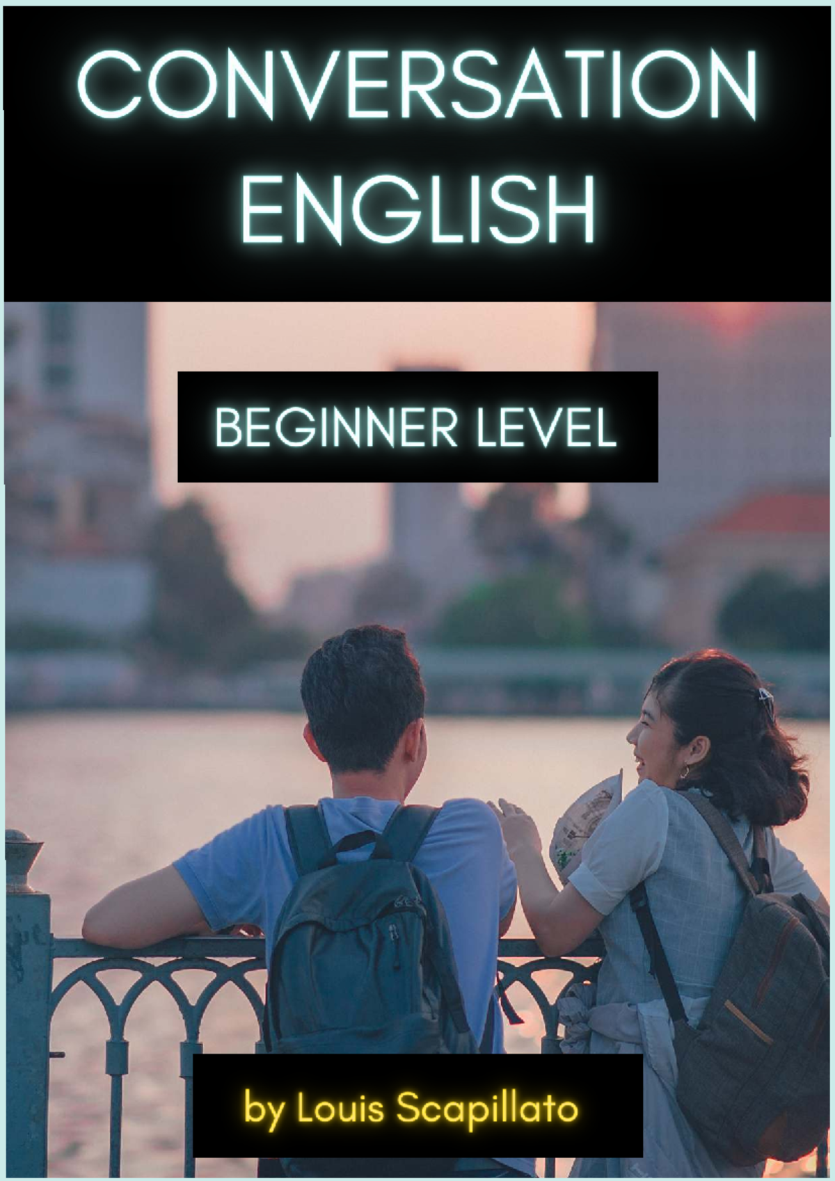Conversational English for Beginners (Course Code: 725494131) - Studocu