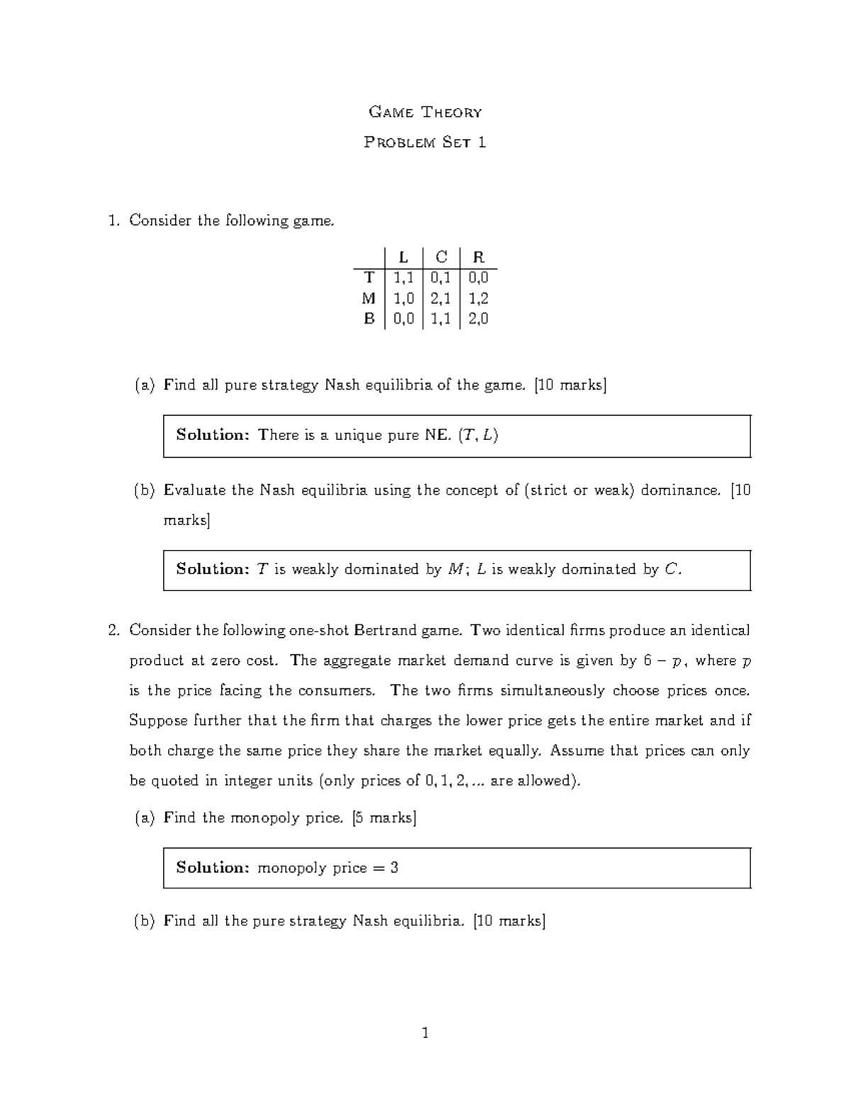 Game Theory Problem Set 1 Solutions: Pure Strategy Nash Equilibria ...
