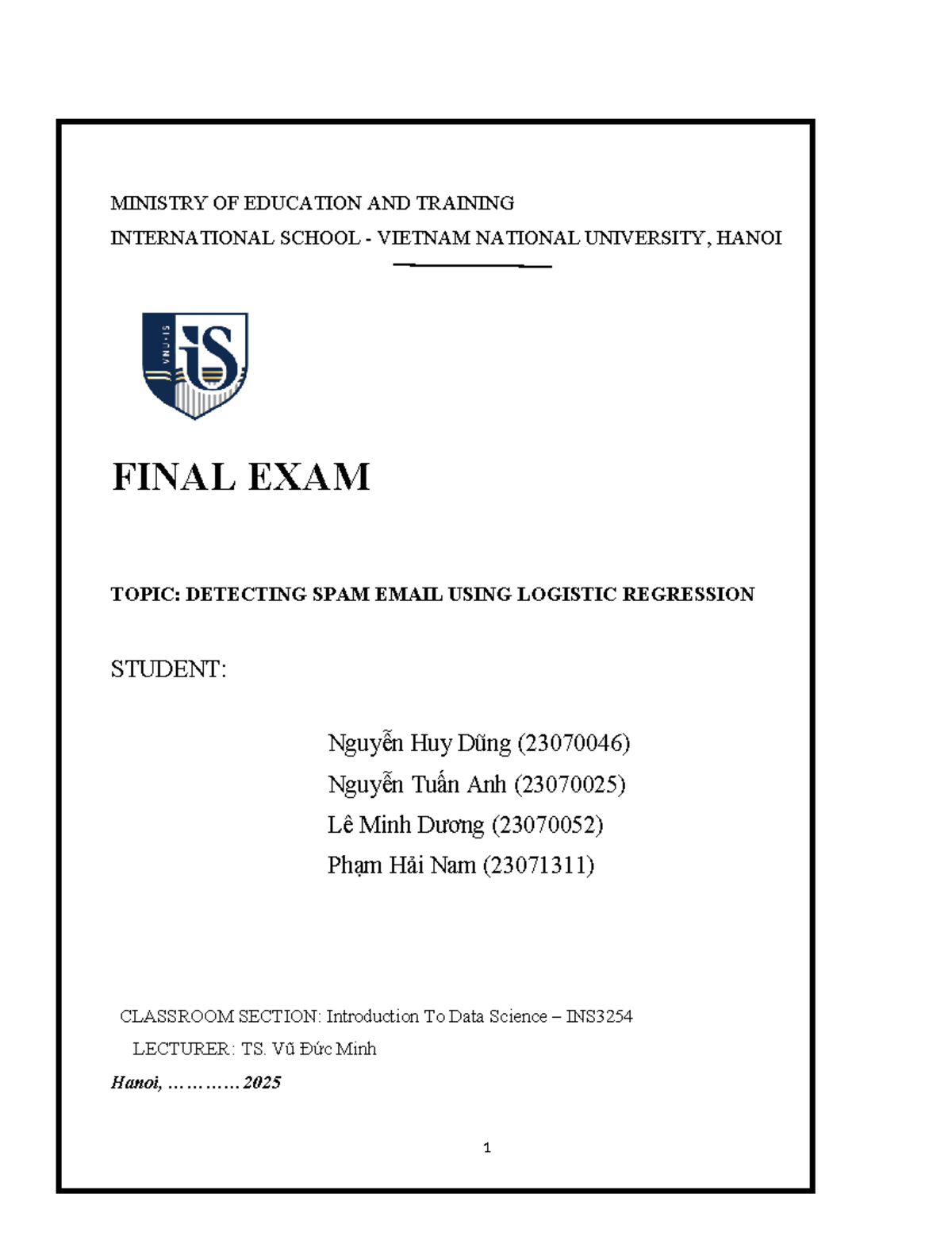 INS3254 Final Exam Report: Detecting Spam Emails with Logistic ...