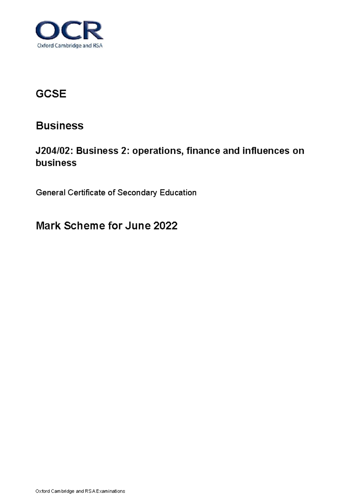 GCSE Business 2: Mark Scheme for Operations, Finance & Influences ...
