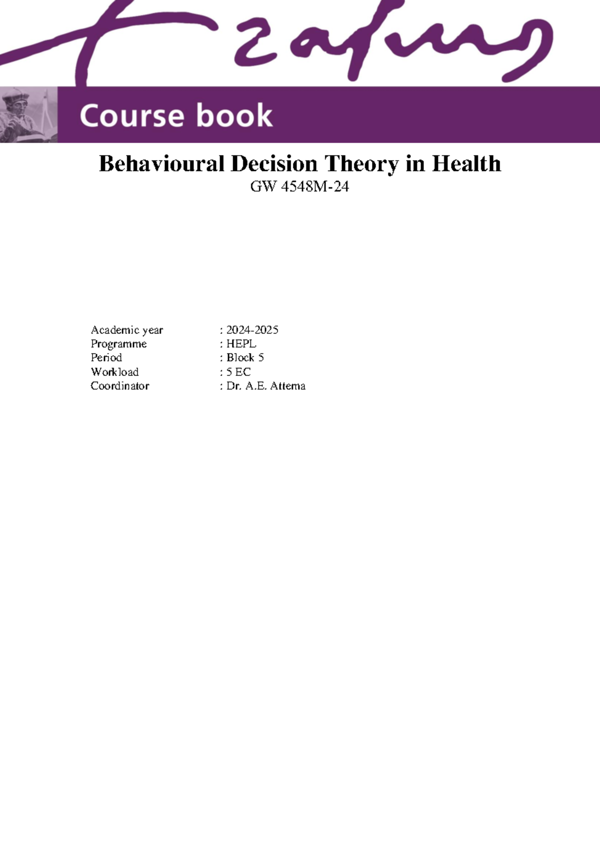 Behavioural decision theory in health: Course book BDTH 2025 - Studeersnel