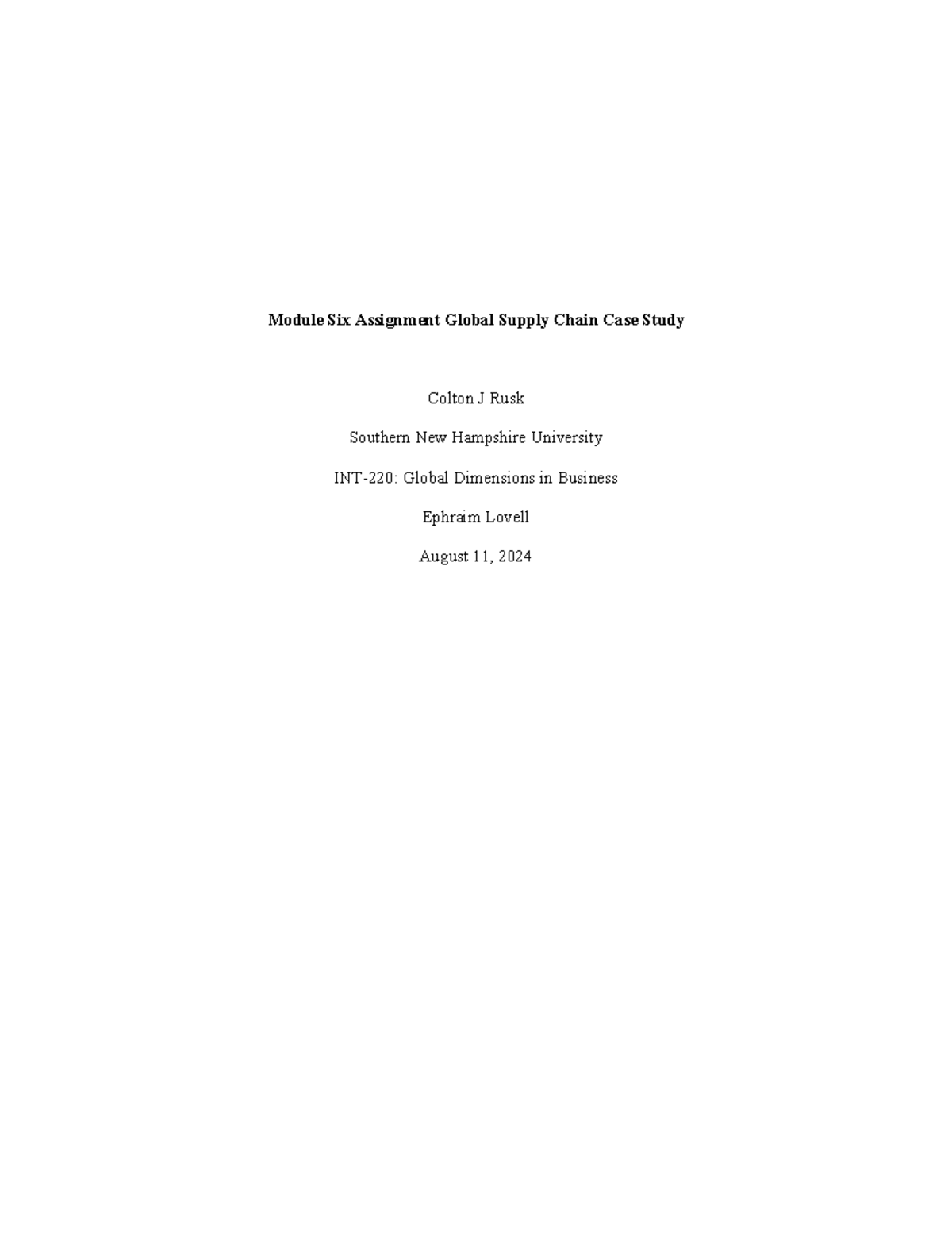 Module Six Assignment Case Study - Colton J Rusk Southern New Hampshire ...