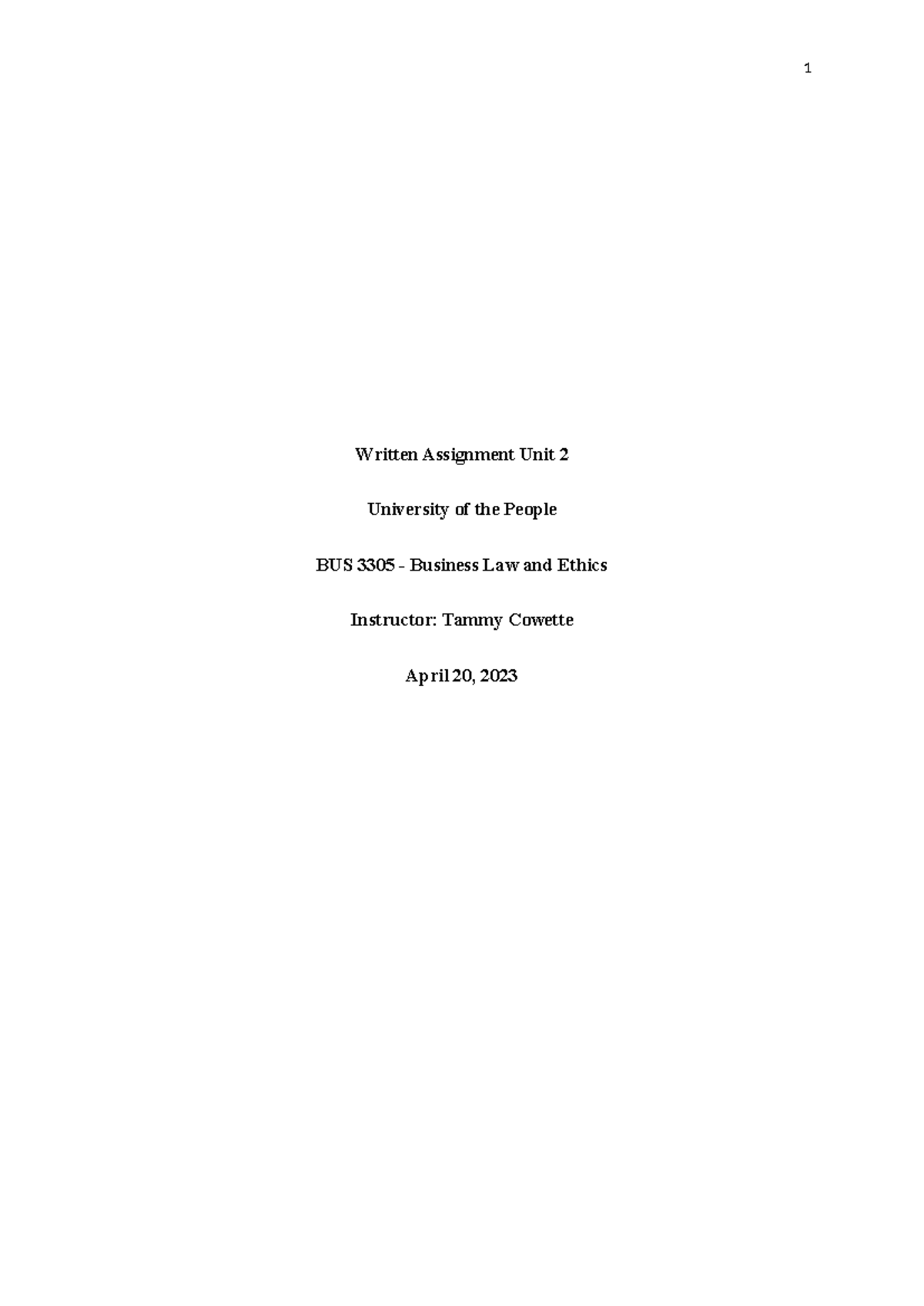 BUS 3305 W A Unit 2 - Legal Frameworks in Business Disputes and Ethics ...