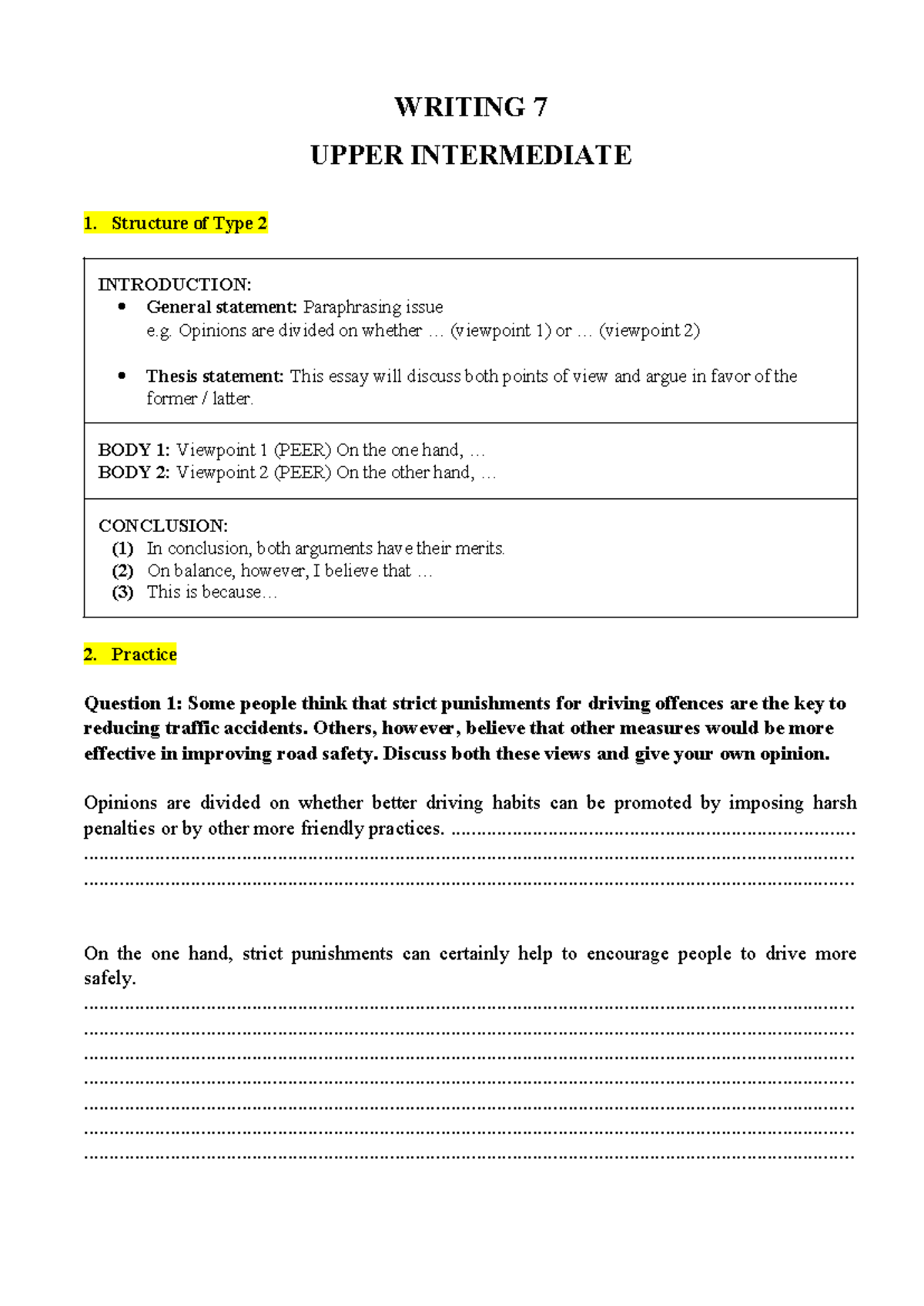 Writing 7 - WRITING 7 UPPER INTERMEDIATE 1. Structure of Type 2 ...