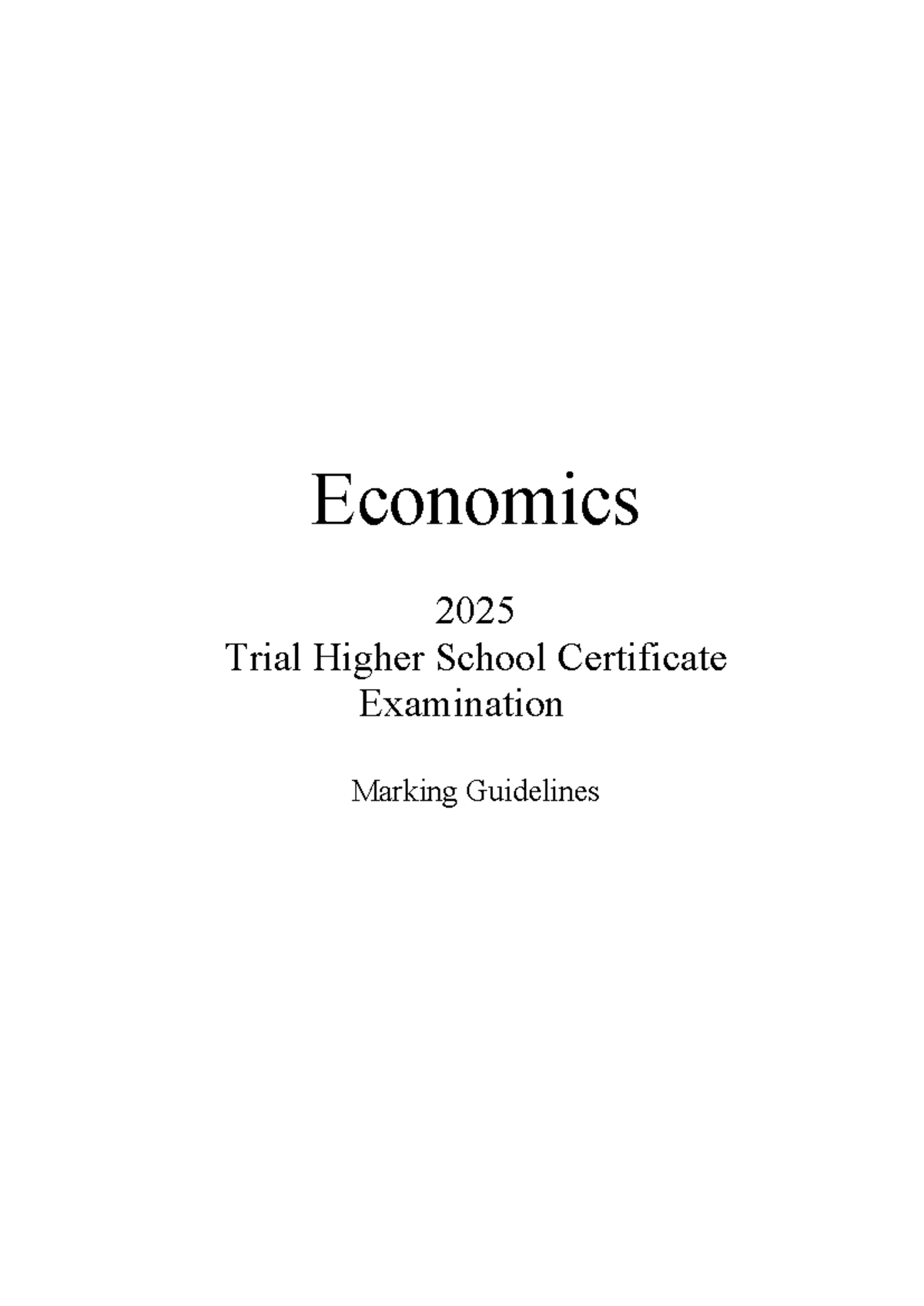 SBHS - Economics 2025 Trial HSC Exam Marking Guidelines & Answers - Studocu