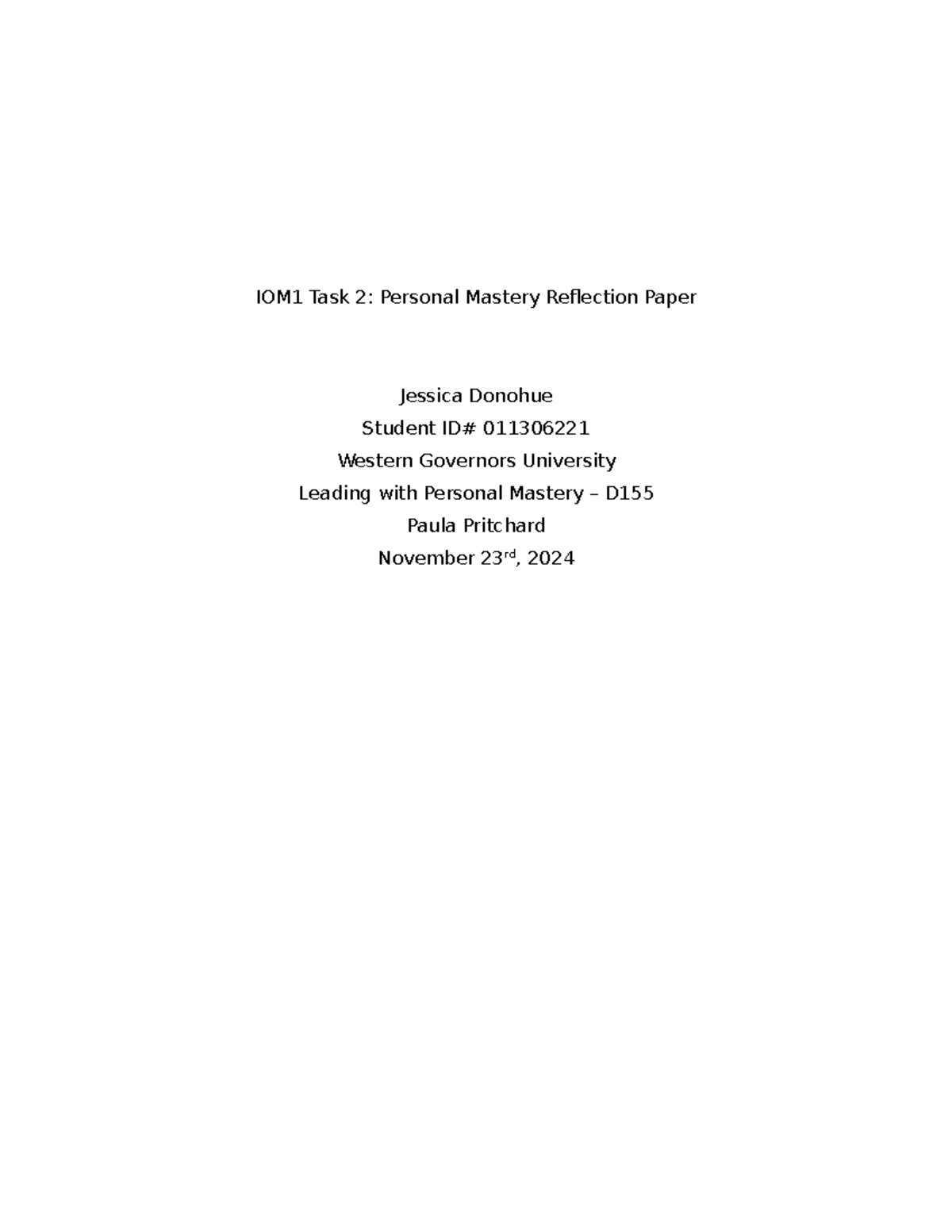 IOM1 Task 2 - Personal Mastery Reflection Paper by Jessica Donohue ...