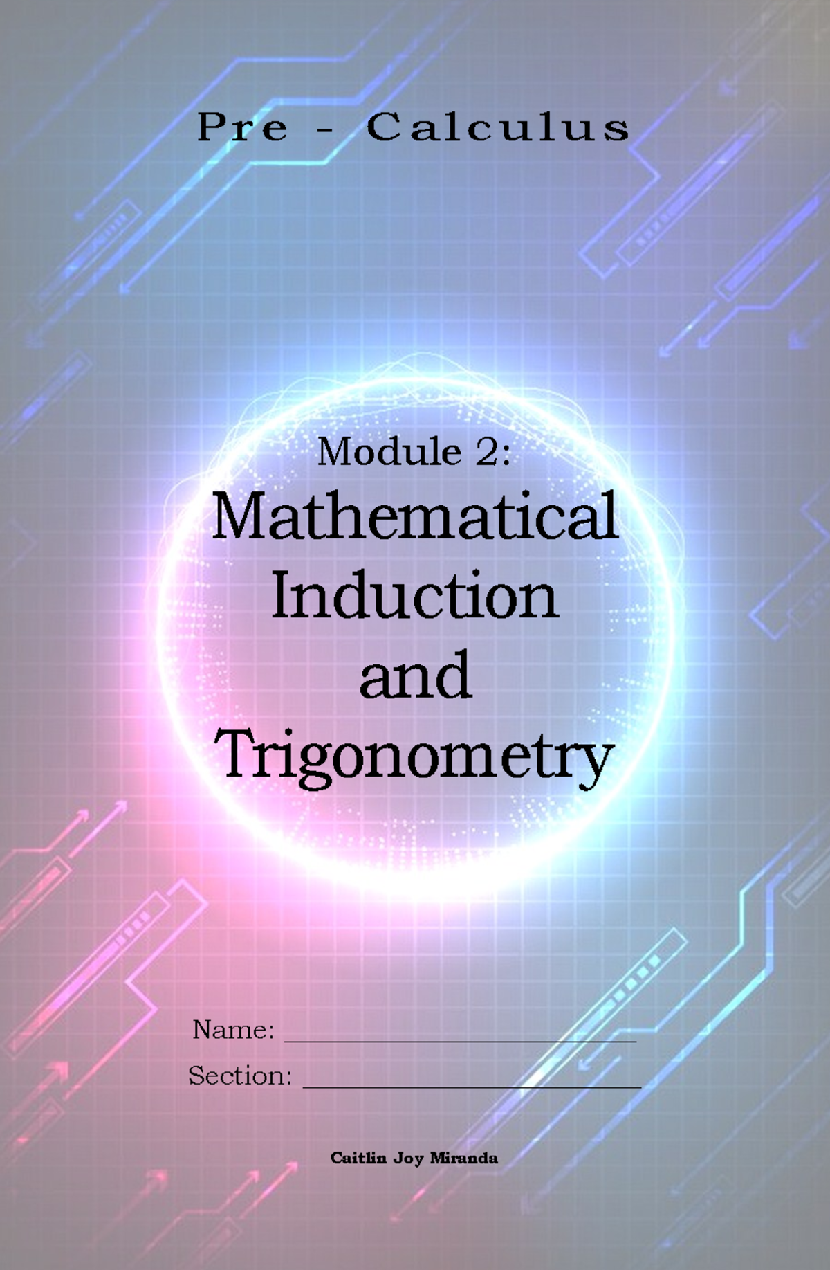 Pre-Calculus MATH 101 Module 2: Induction & Trigonometry Overview - Studocu