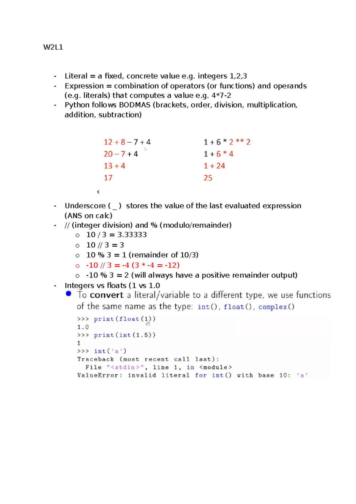 Week 2 notes FOC - W2L Literal = a fixed, concrete value e. integers 1 ...