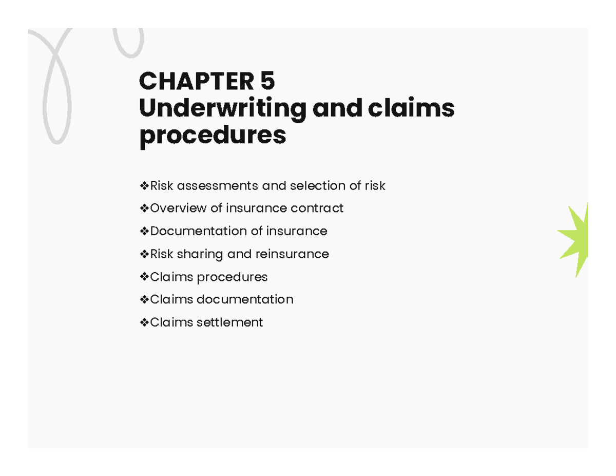 Chapter 5 - Underwriting & Risk Assessment in Insurance Contracts - Studocu