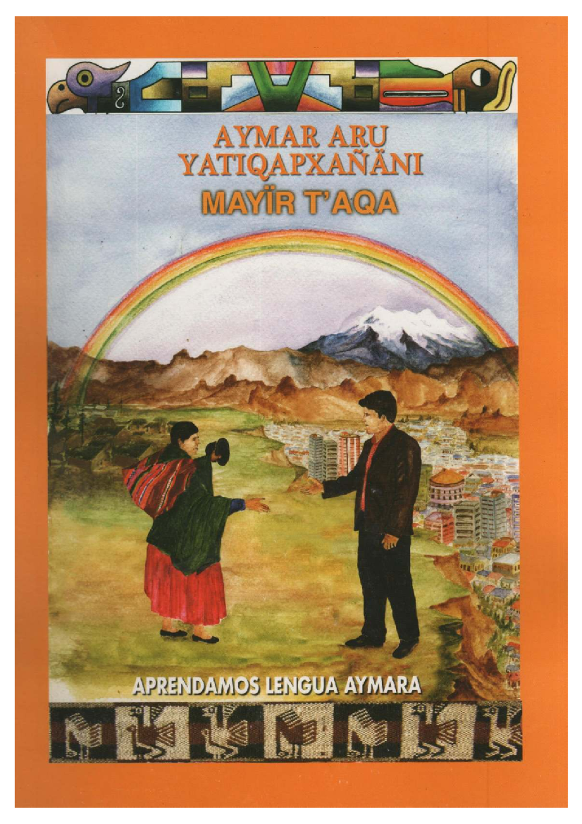 AYMAR ARU YATIQAÑANI: MÓDULO I - APRENDAMOS LENGUA AYMARA - Document Preview