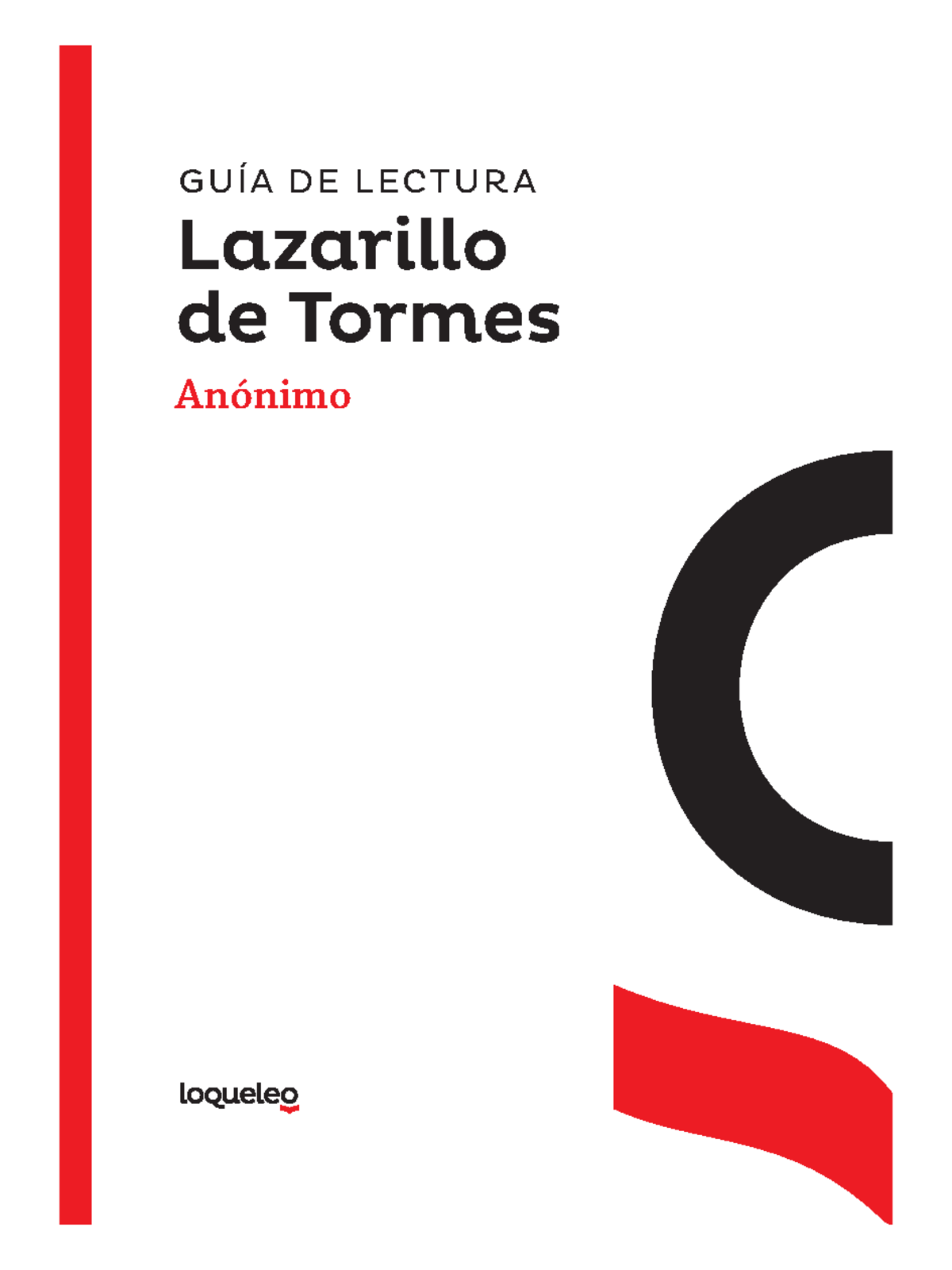 Guía de Lectura para el Lazarillo de Tormes (Literatura 101) - Studocu
