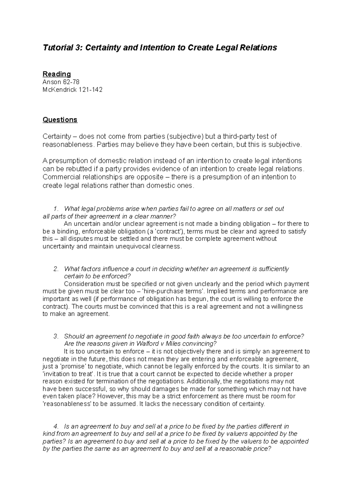 certainty and intention - Parties may believe they have been certain ...