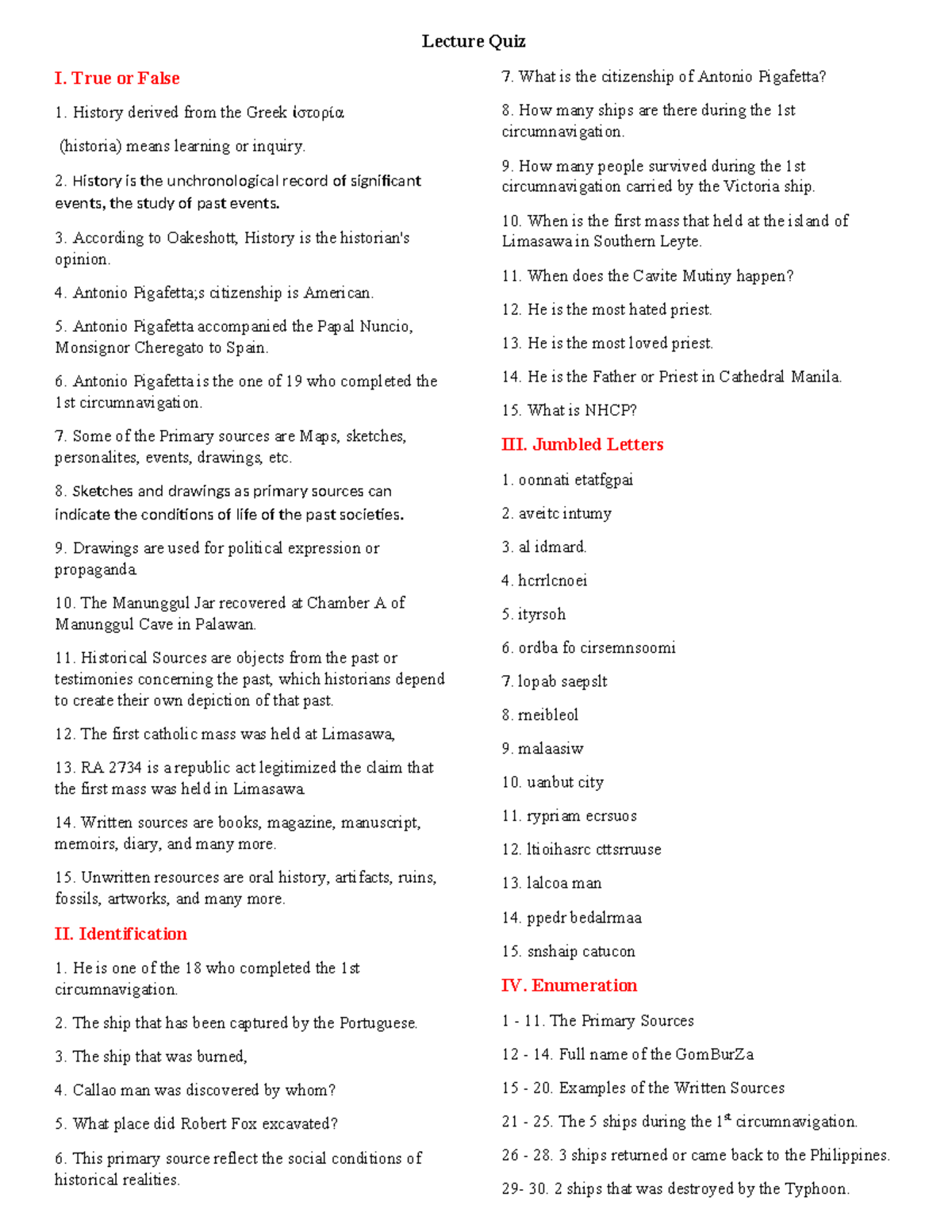 Quiz - a quiz about Philippine history - I. True or False 1. History ...