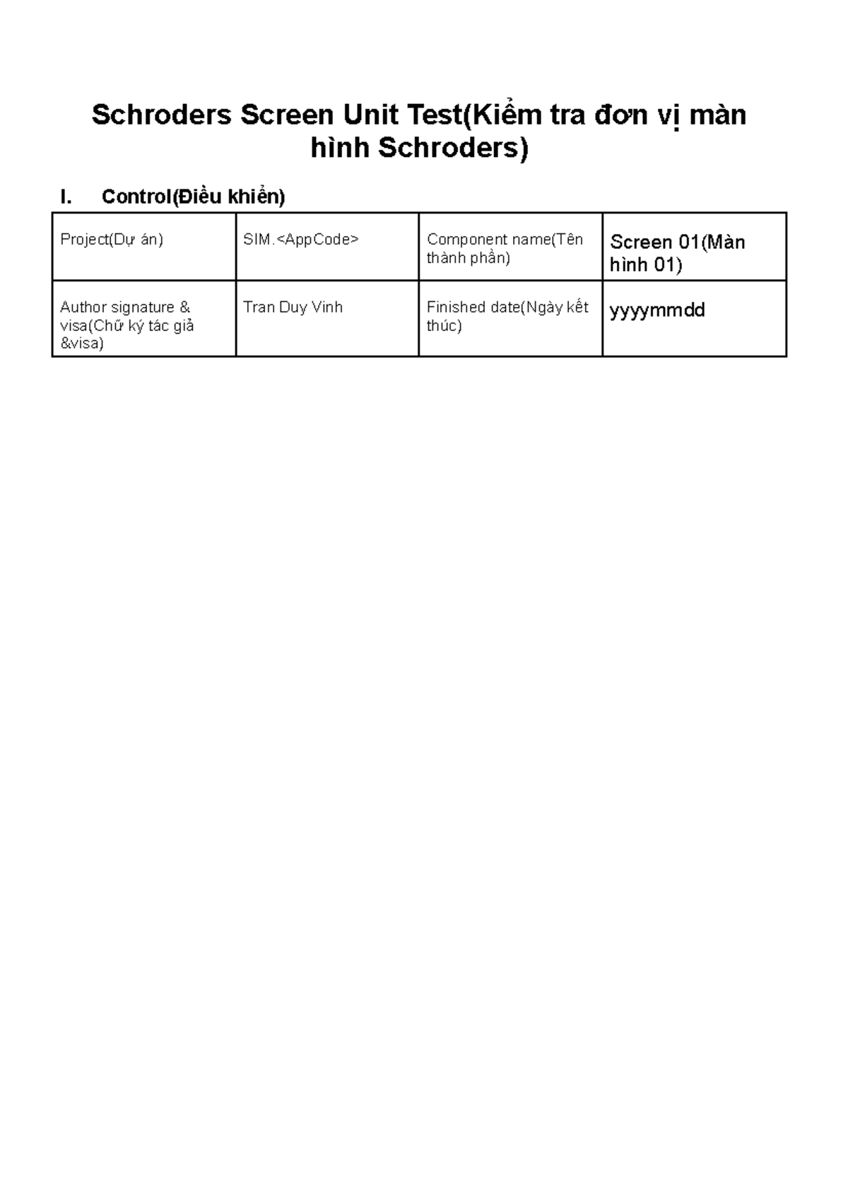Screen Unit Test Checklist Screen name Yyyymmdd - Schroders Screen Unit ...