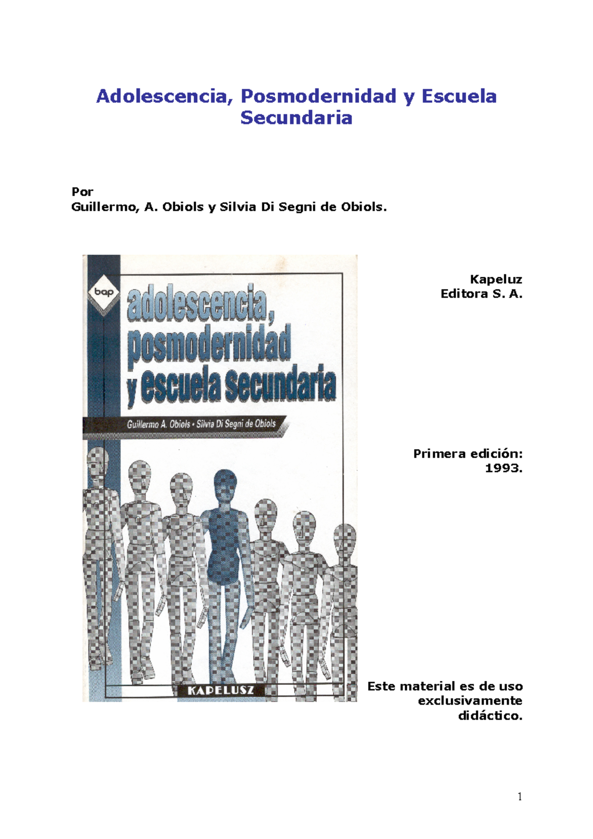 Obiols-Guillermo - Adolescencia y Posmodernidad en la Escuela Secundaria - Document Preview