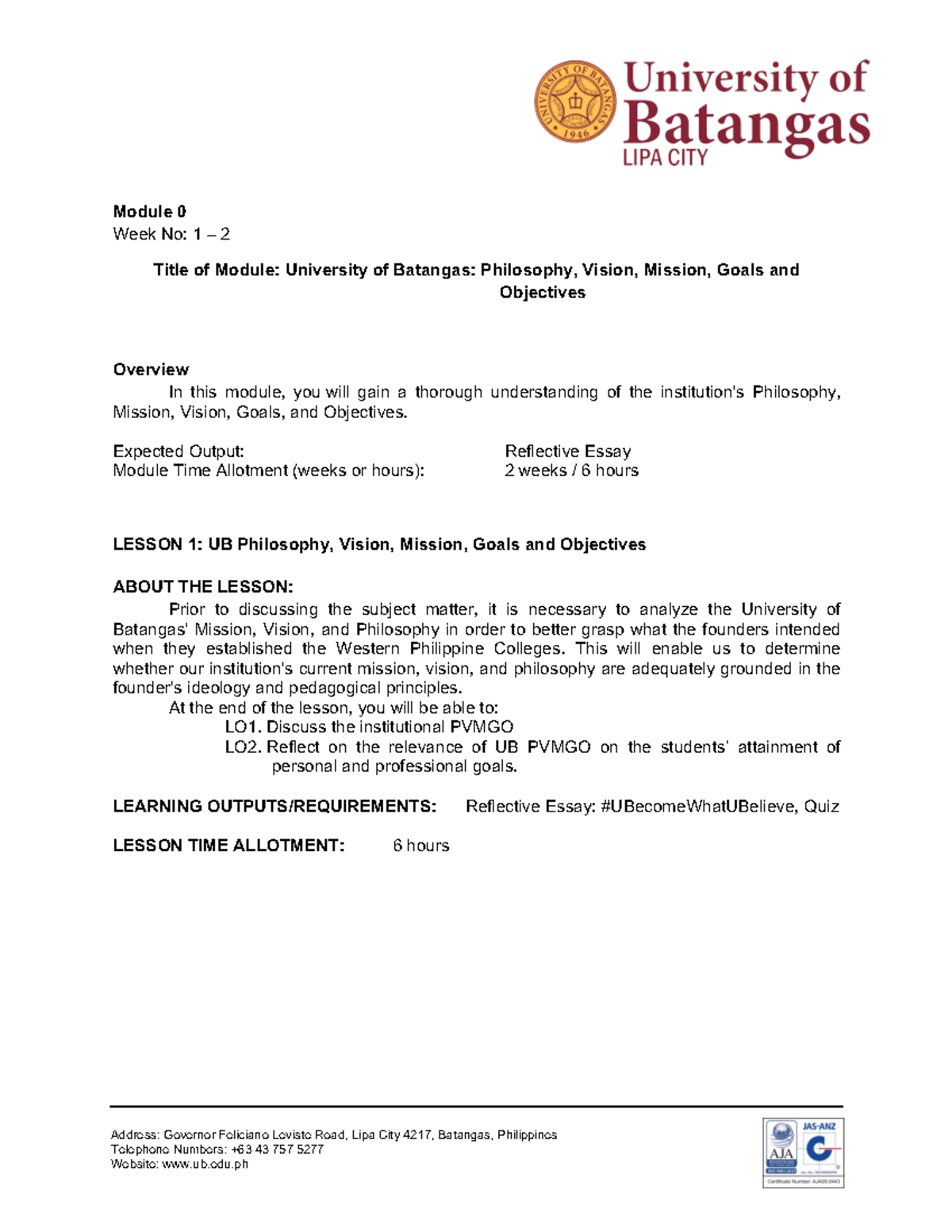 UB Module 0(15): Philosophy, Vision, Mission, Goals, & Objectives - Studocu