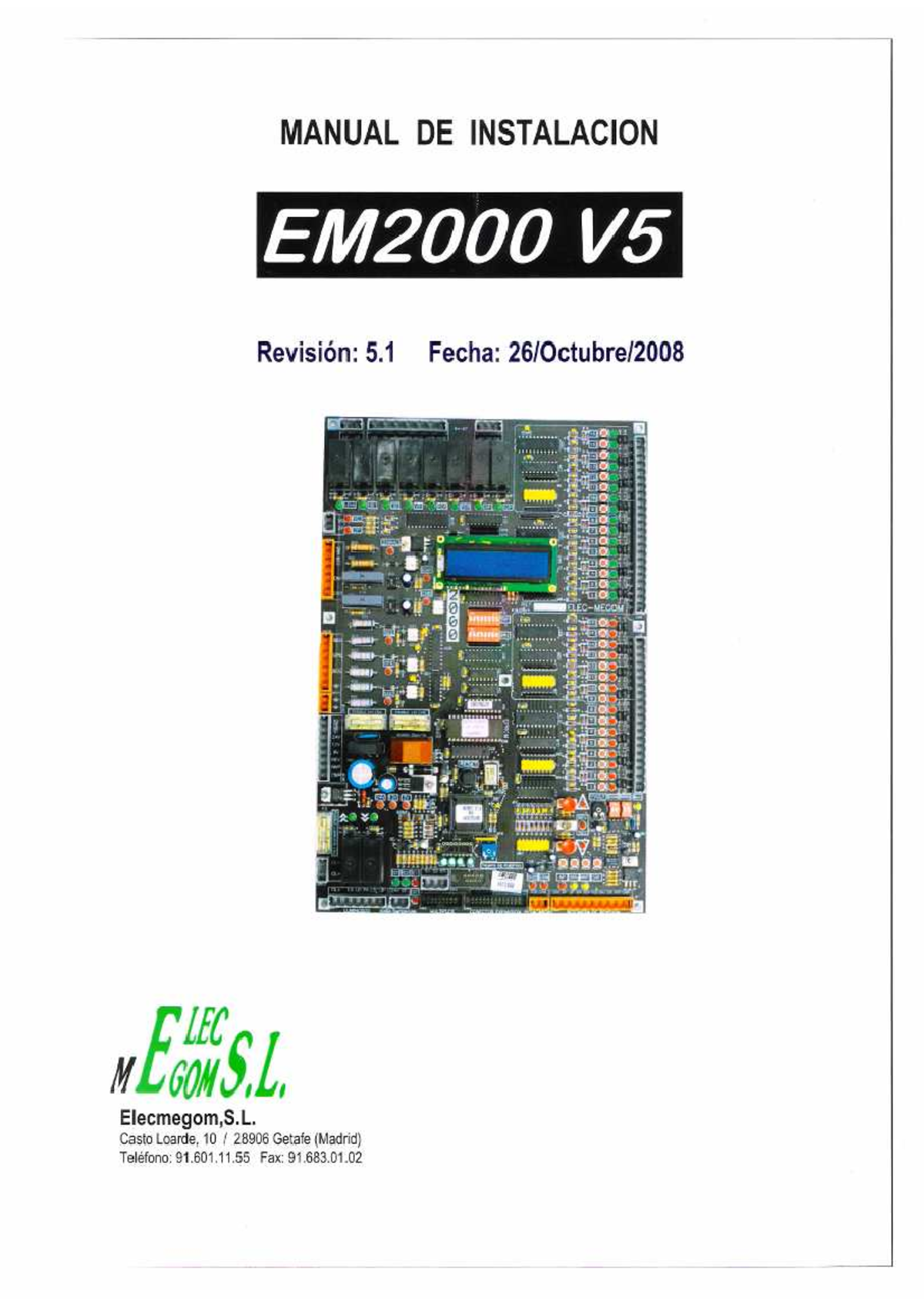 Manual EM2000 V5 2008 10 26 - MANUAL DE INSTALACION V5 Revisión: 5 ...