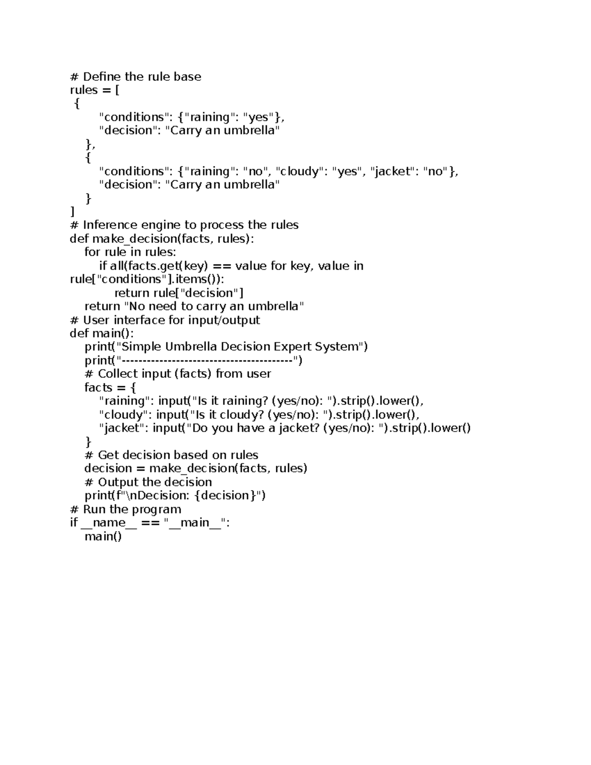 SE AI Practical Code 1 - Define the rule base rules = [ { "conditions ...