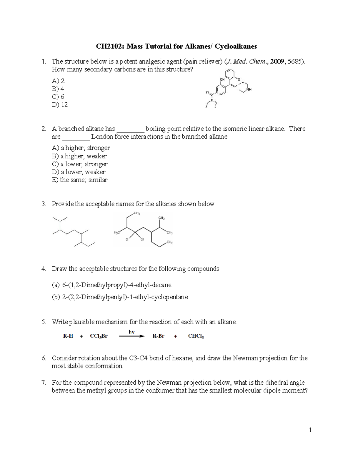 CH2102 Tutorial 2 - CH2102: Mass Tutorial for Alkanes/ Cycloalkanes The ...