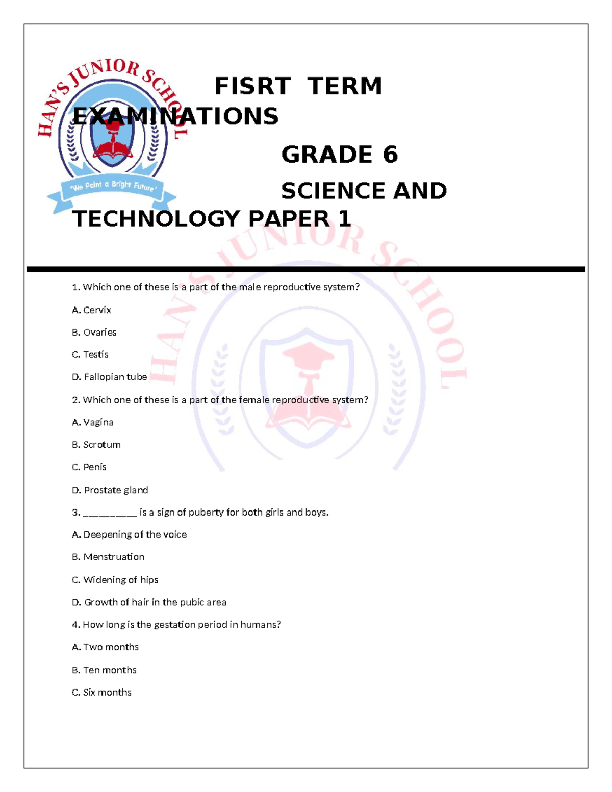 GRADE 6 SCIENCE & TECHNOLOGY FIRST TERM EXAM PAPER 1 - Studocu