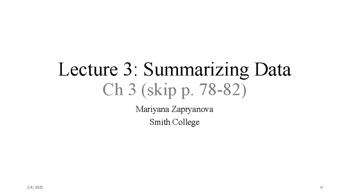 Lecture 3: Summarizing Data in Statistical Analysis (STAT 101 ...