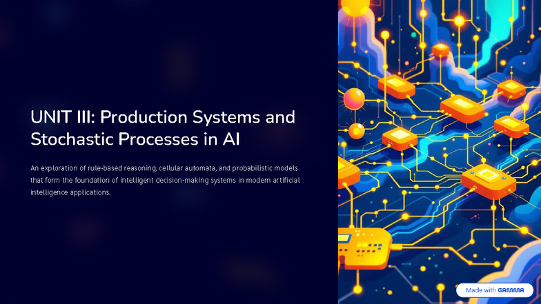 UNIT III: Production Systems & Stochastic Processes in AI - Studocu
