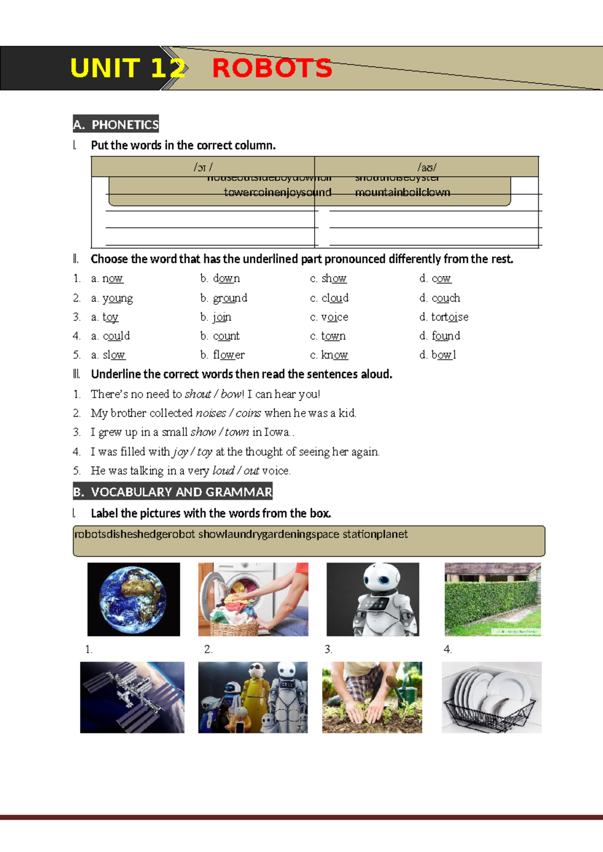 UNIT 12: ROBOTS - PHONETICS, VOCABULARY, AND GRAMMAR EXERCISES - Studocu