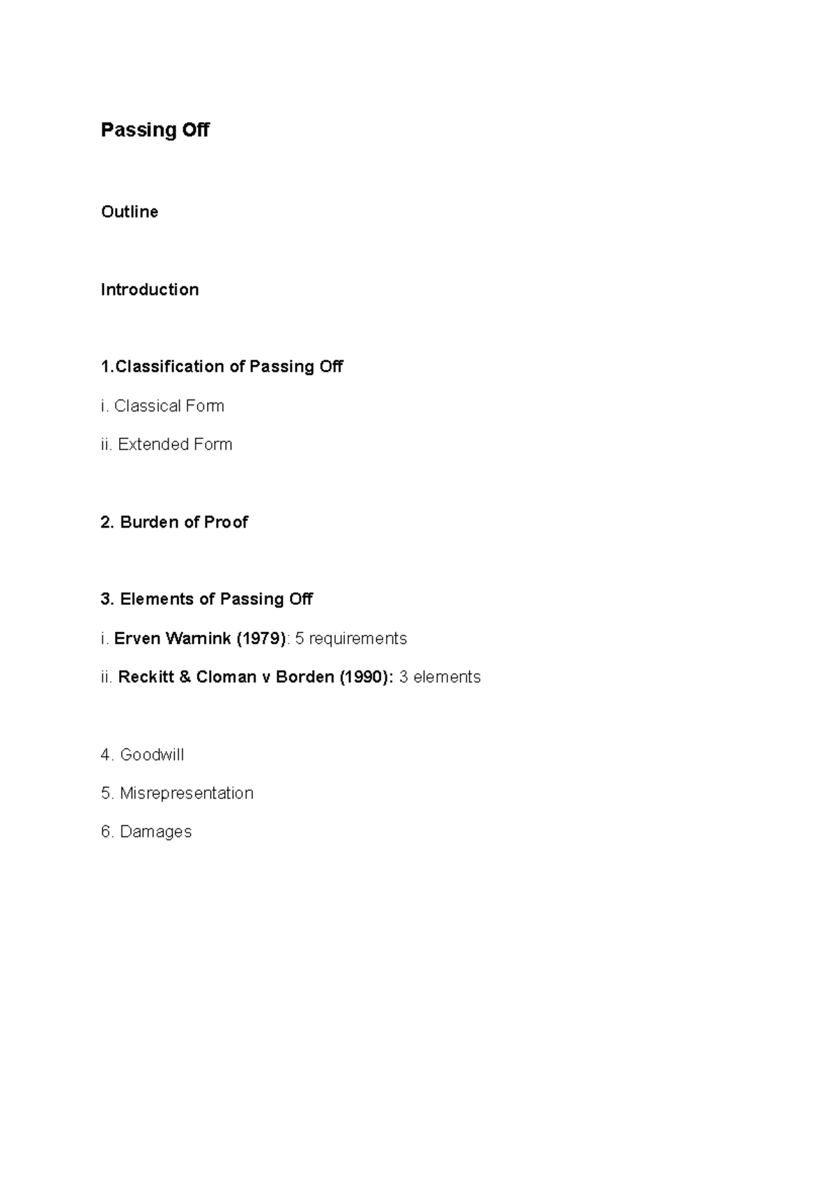 Passing Off - Classical Form ii. Extended Form 2. Burden of Proof 3 ...