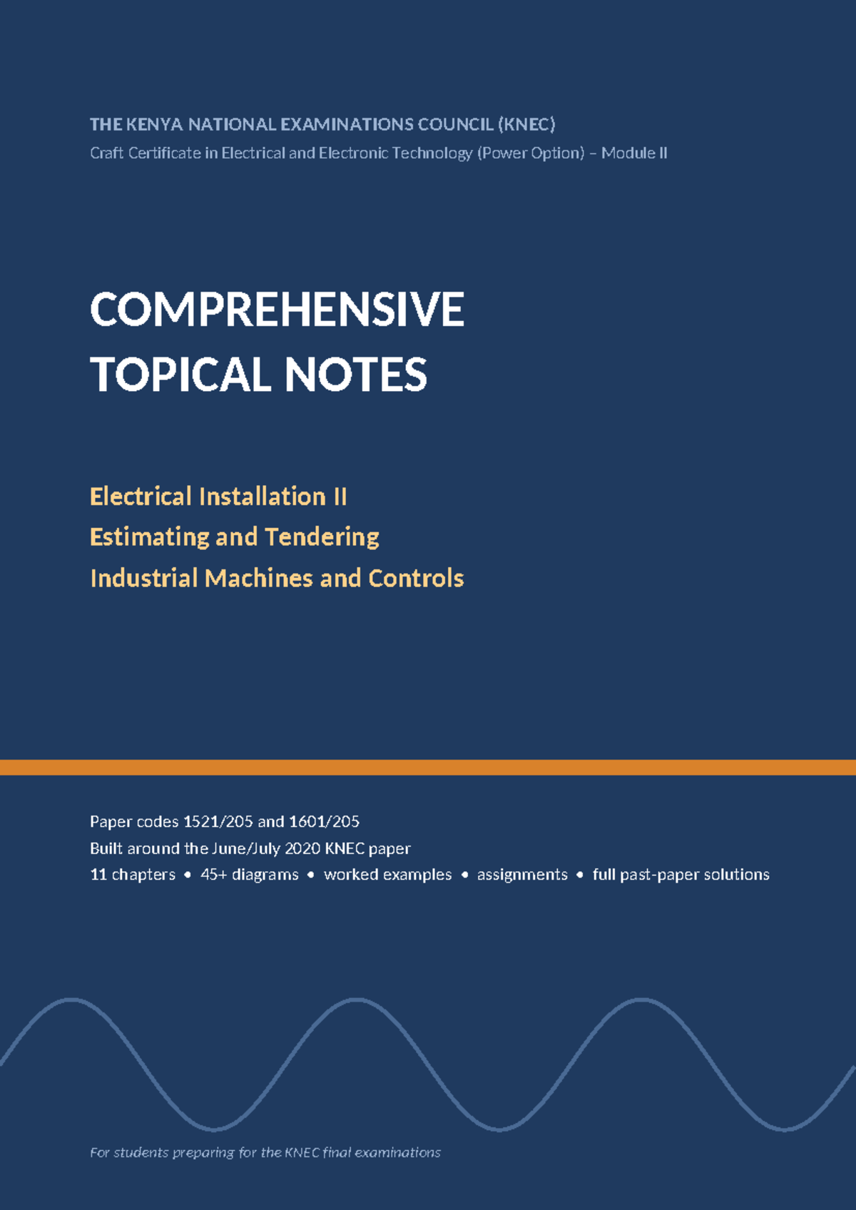 KNEC Module II Comprehensive Topical Notes for Electrical Installation ...
