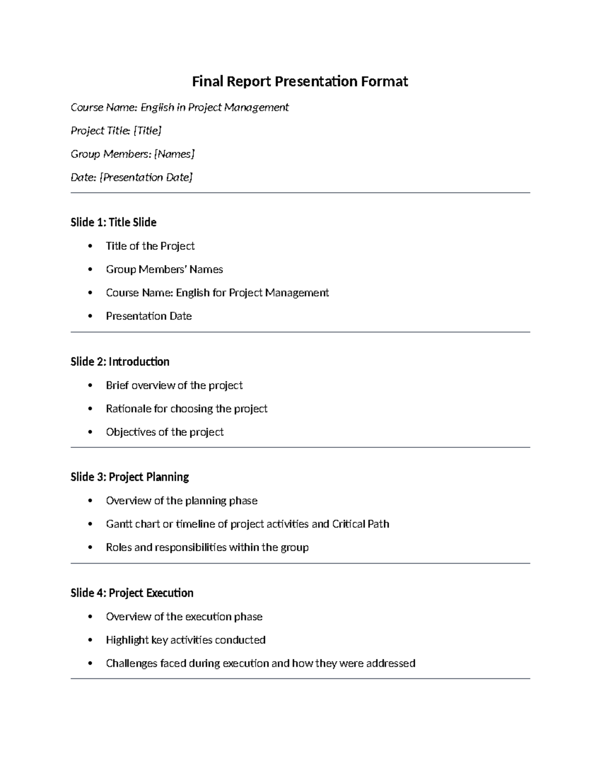 Final Report Presentation Format: English for Project Management - Studocu
