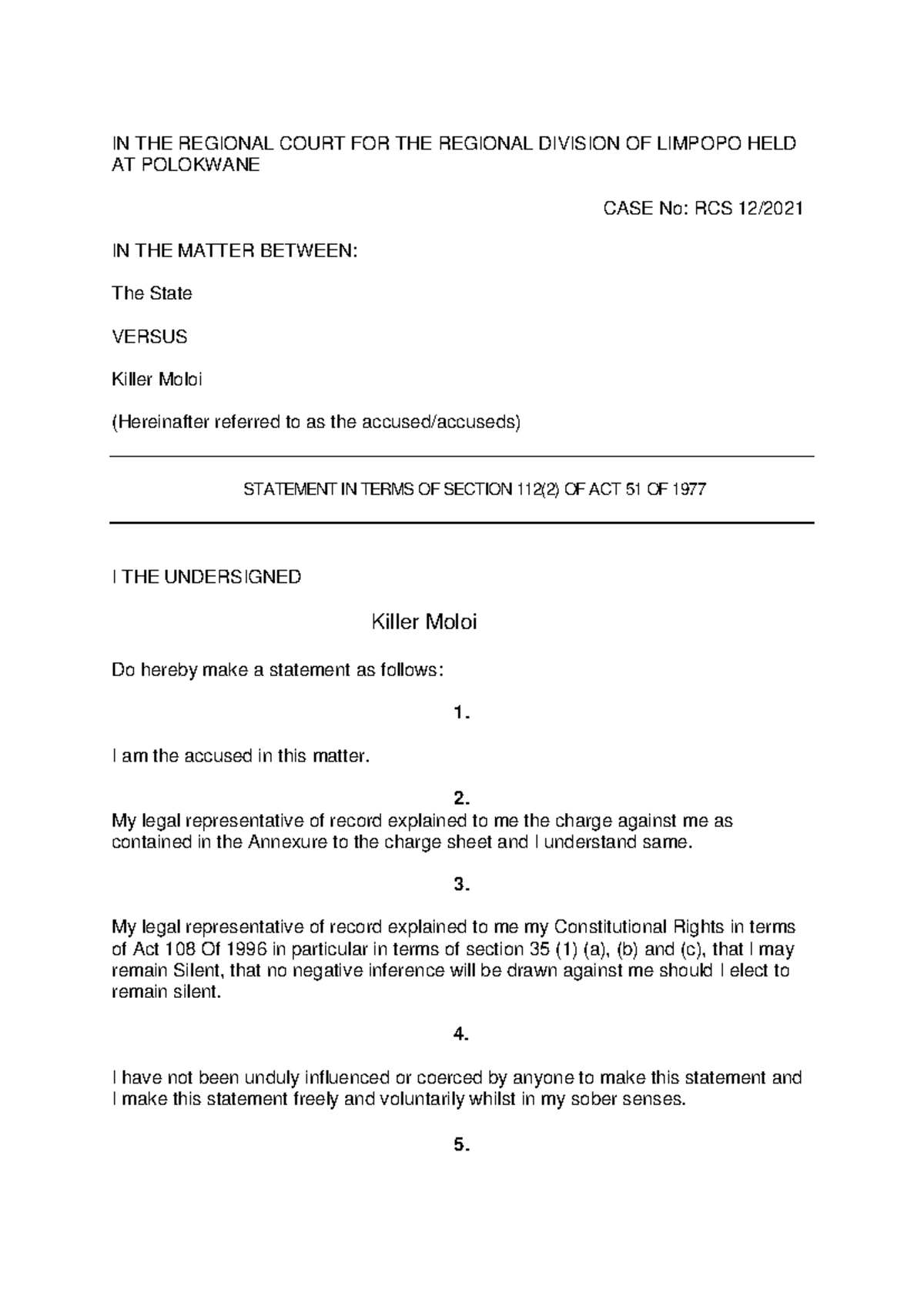 Section 112 Statement: Killer Moloi's Admission of Guilt in RCS 12 ...