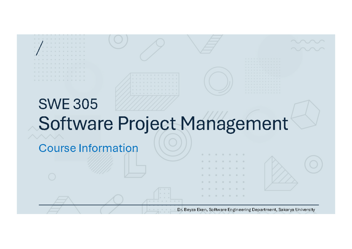 SWE 305 Course Info: Software Project Management Lecture Notes - Studocu