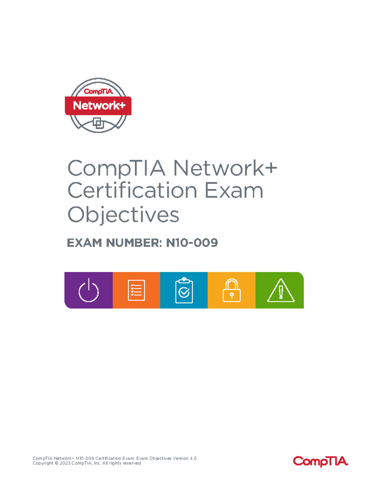 CompTIA Network+ (N10-009) Exam Objectives Version 4.0 - Studocu