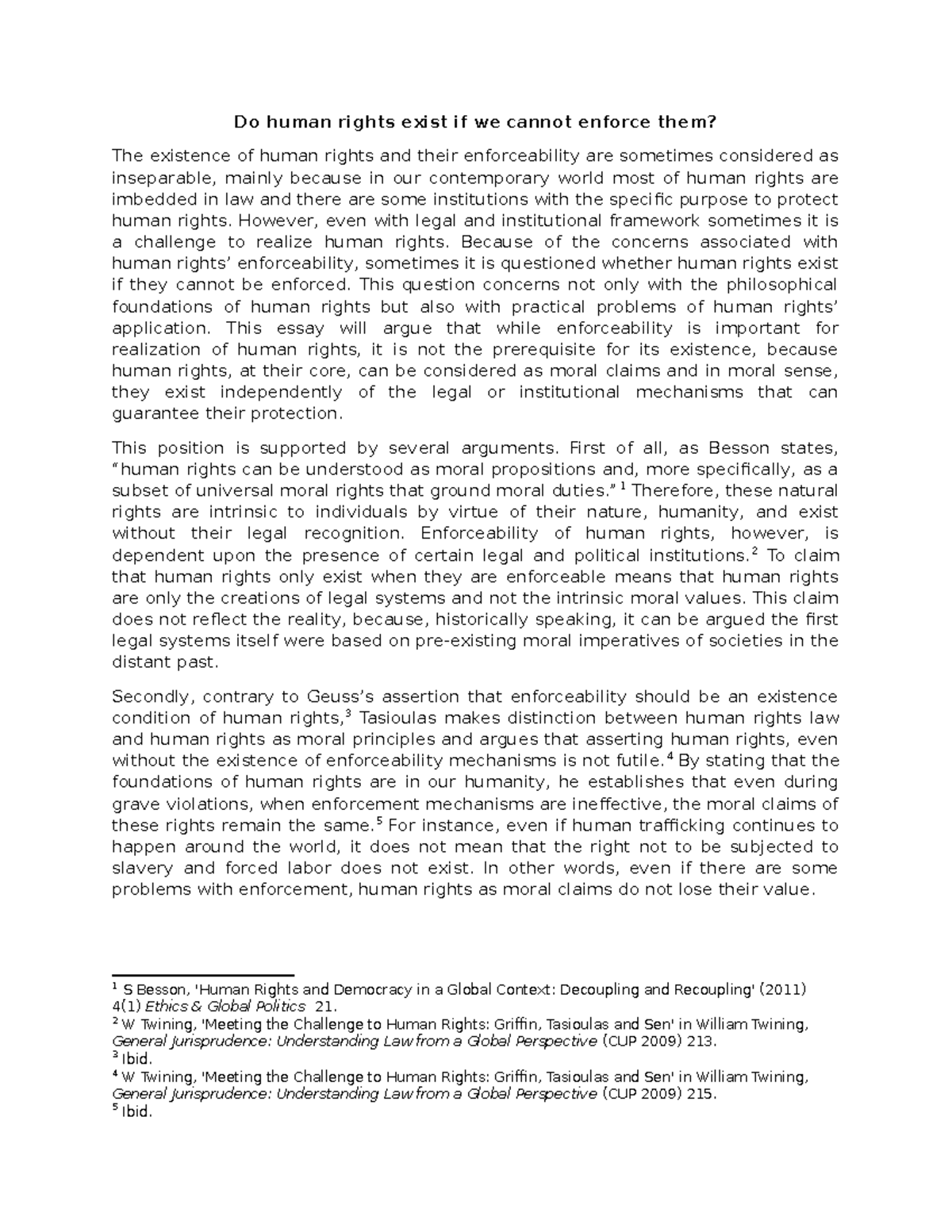 Essay 5: The Moral Existence of Human Rights Beyond Enforceability ...