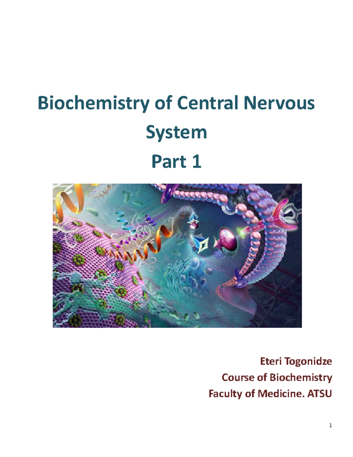 Lecture 1-4 on Signal Transduction (BIochemistry of CNS Part 1) - Studocu