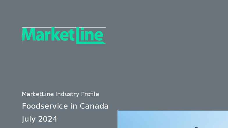 MarketLine Industry Profile: Foodservice in Canada (July 2024) - Studocu