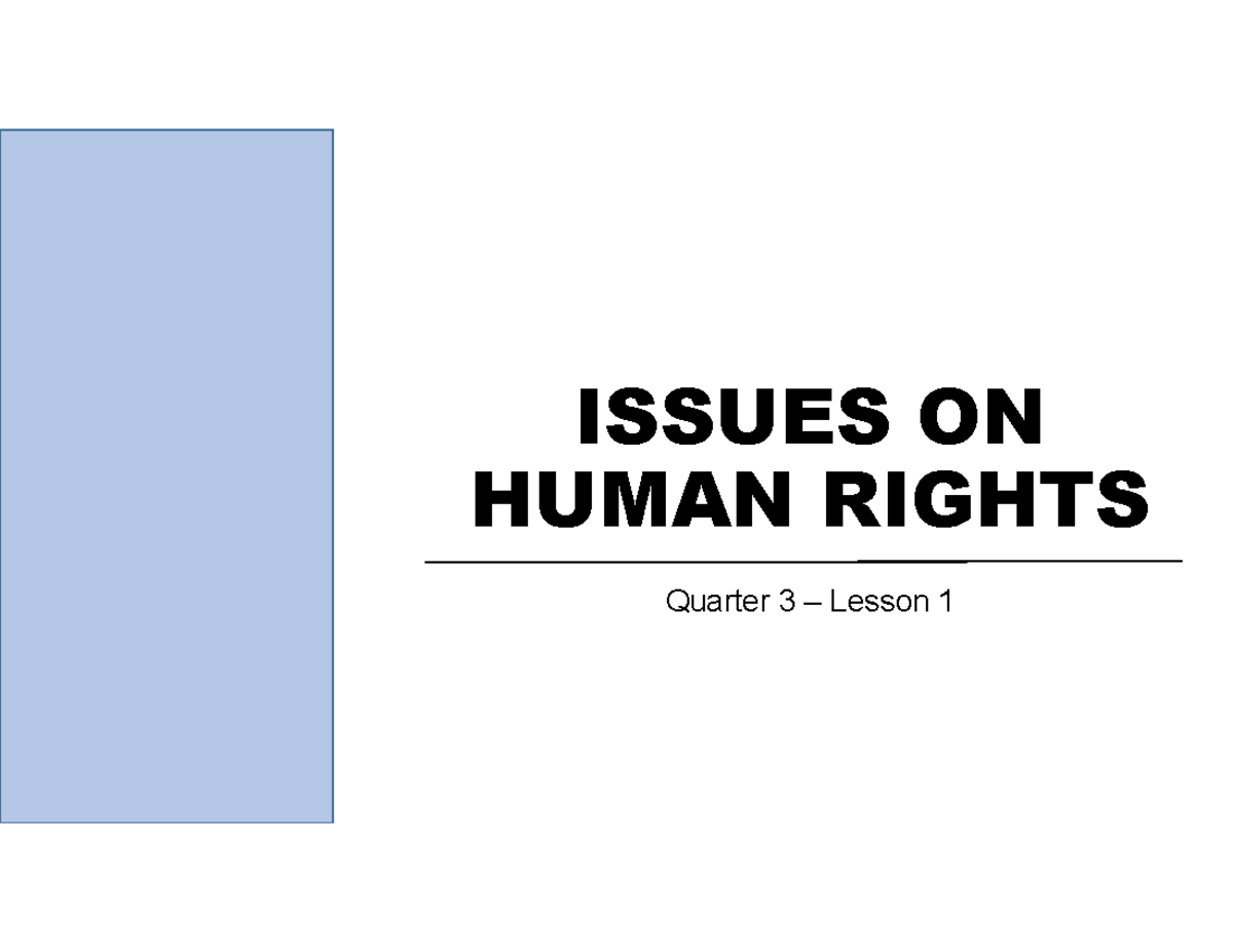 Issues ON Human Rights - groade 10 - ISSUES ON HUMAN RIGHTS Quarter 3 ...