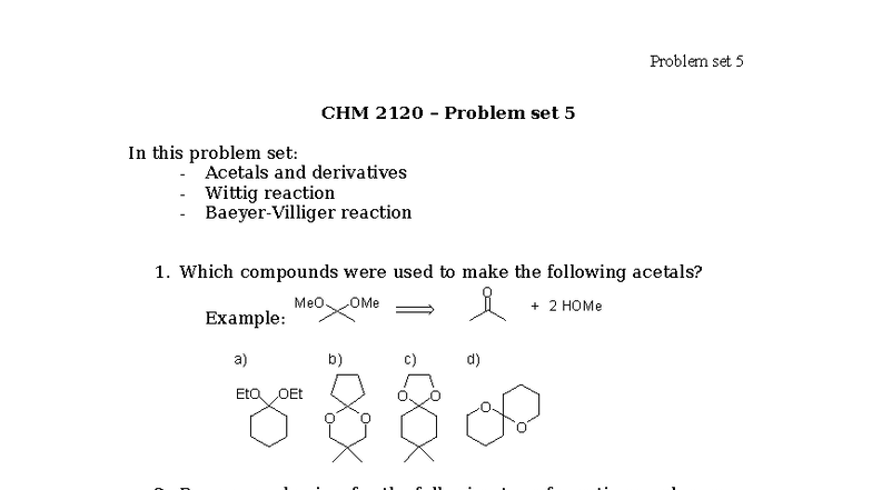 Problem+Set+5+-+Acetal,+Wittig,+Baeyer-Villiger 3 - CHM 2120 – Problem ...