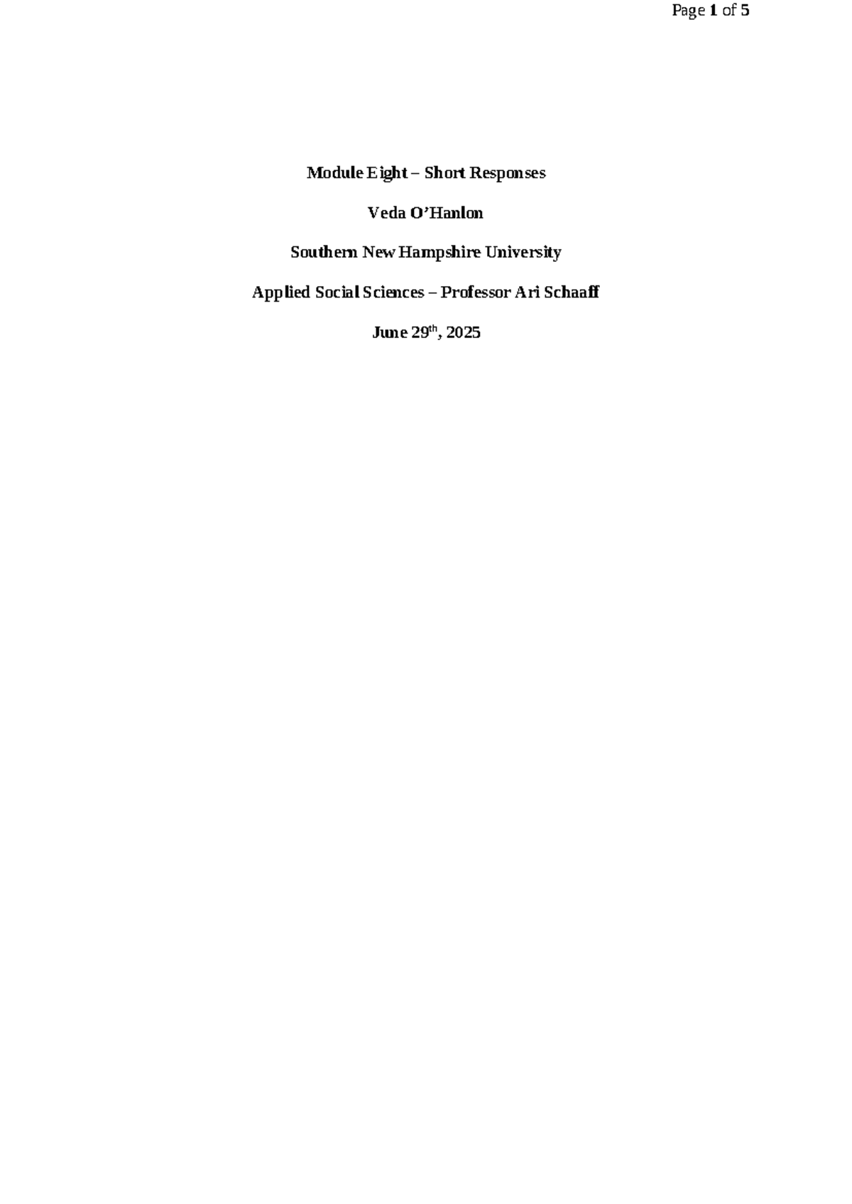 Module 8 - Short Responses: Insights in Applied Social Sciences - Studocu