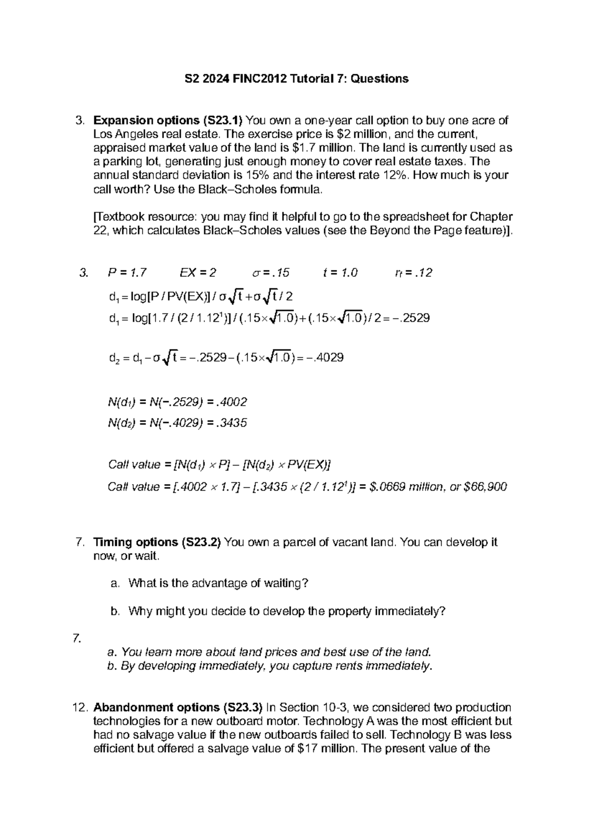 Tutorial 7 Questions & Solutions - S2 2024 FINC20 12 Tutorial 7 ...