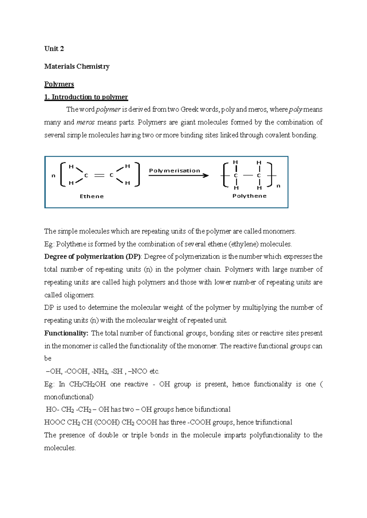Unit 2 Materials Chemistry: Introduction to Polymers and Their ...