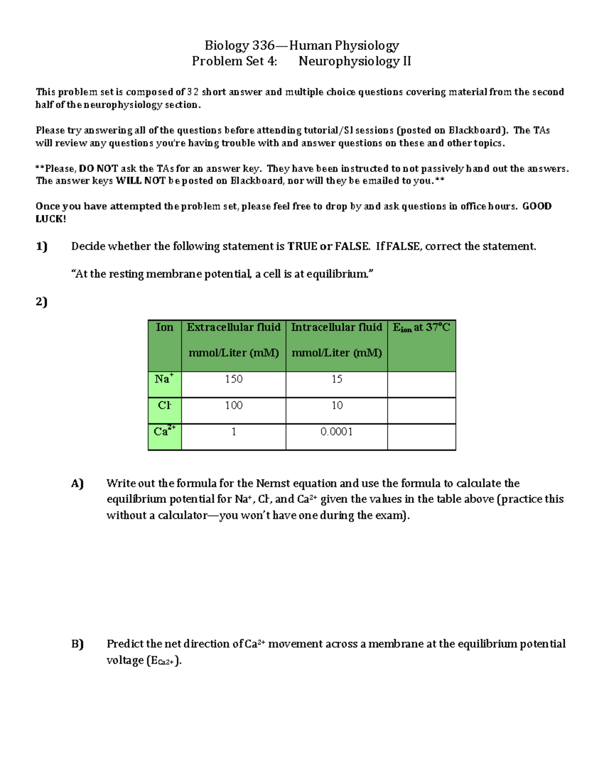 Biology 336: Problem Set 4 on Neurophysiology II Concepts - Studocu