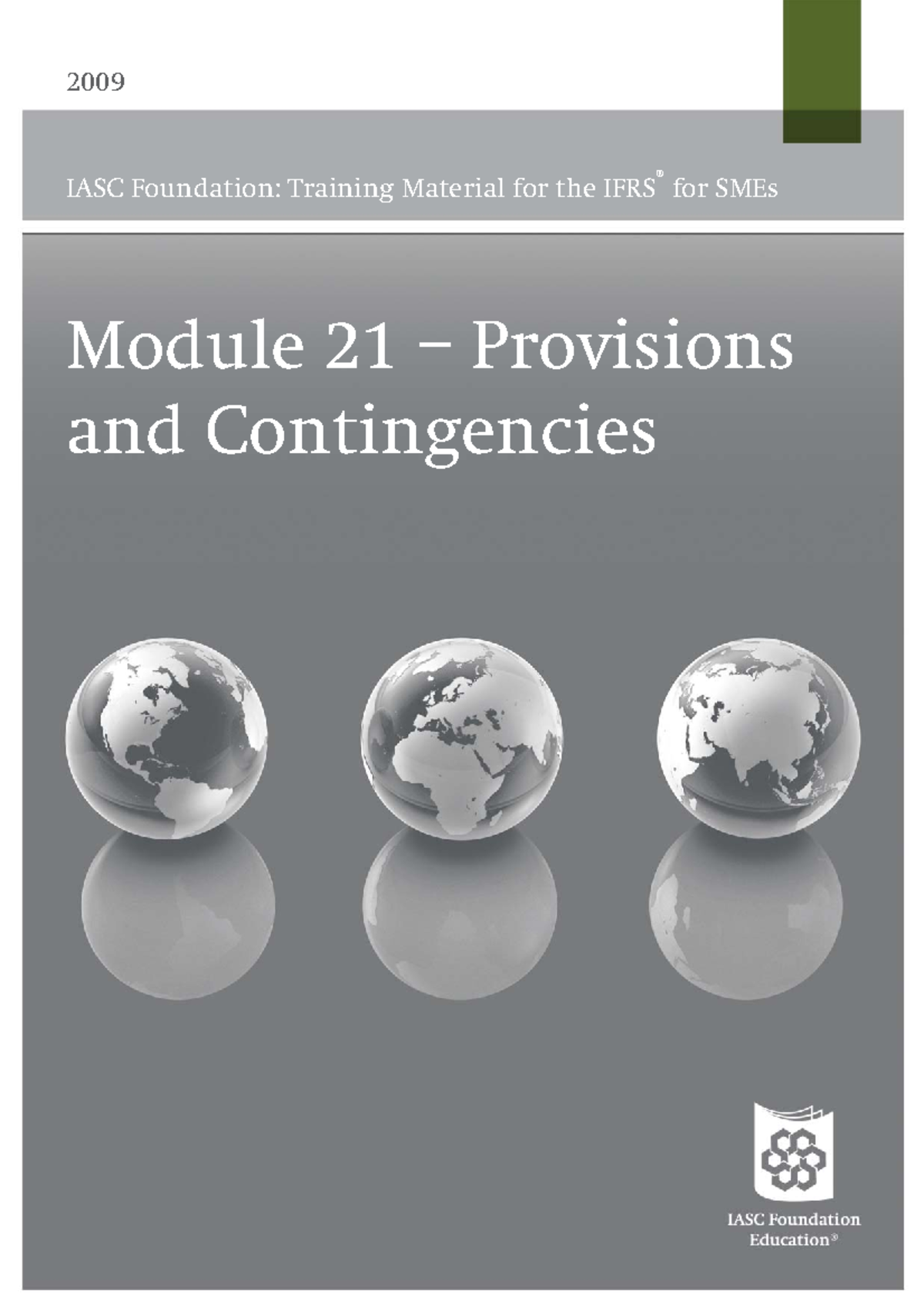 IFRS for SMEs: Module 21 - Provisions & Contingencies Training Material ...