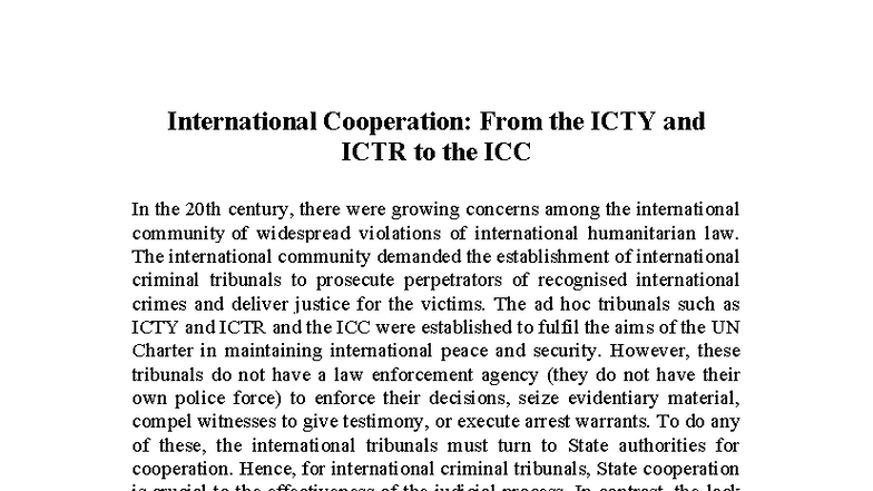 International Cooperation in Criminal Tribunals: ICTY, ICTR, and ICC ...